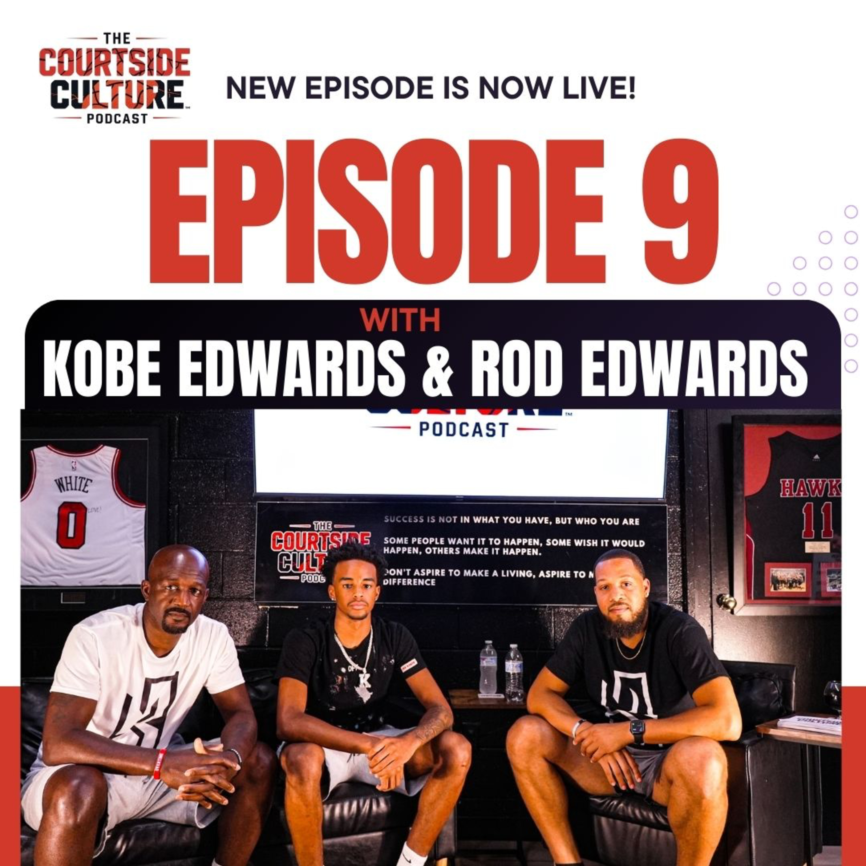Episode 9 With Kobe Edwards & Rod Edwards episode artwork