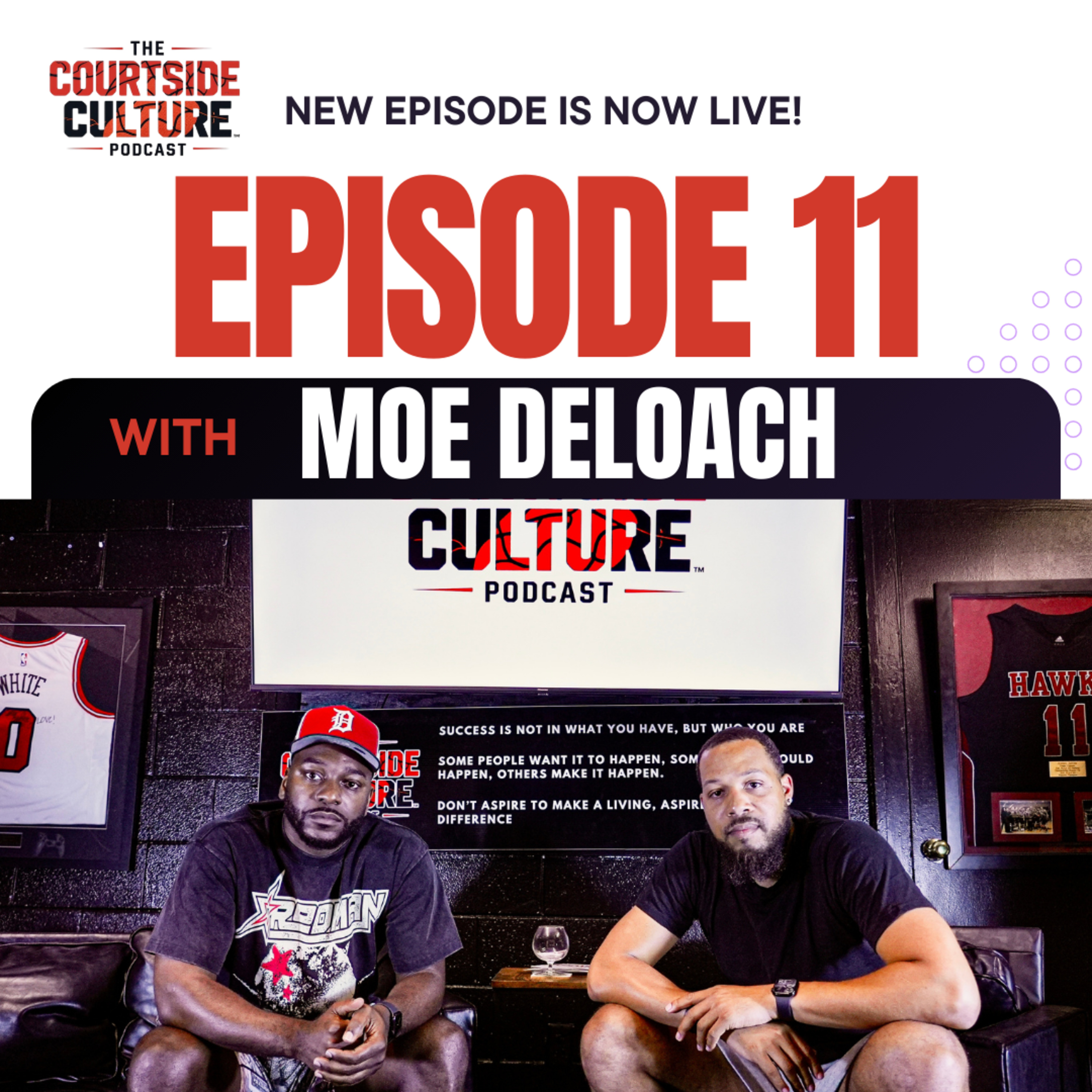 Episode 11: with Moe Deloach episode artwork