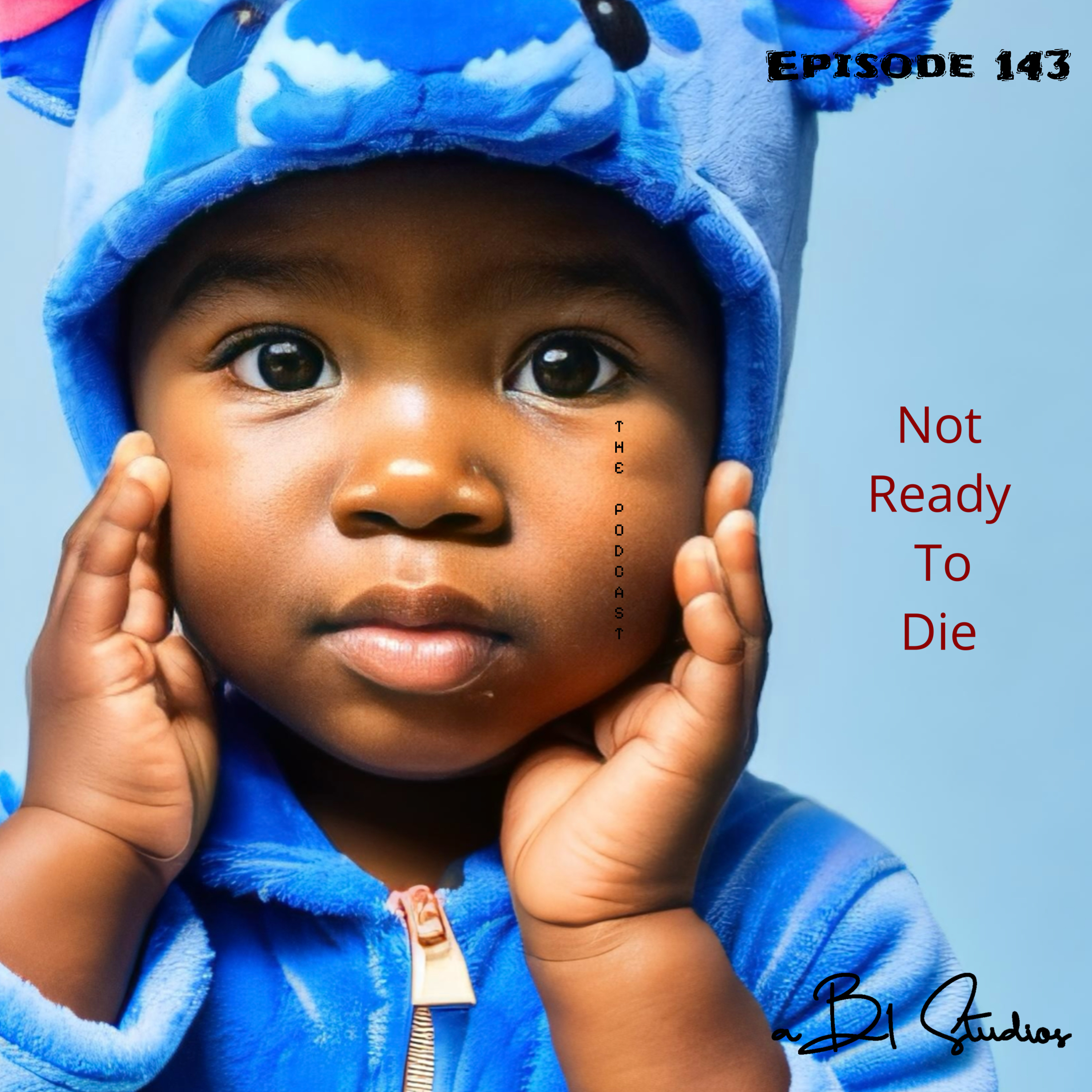 Not Ready To Die episode artwork