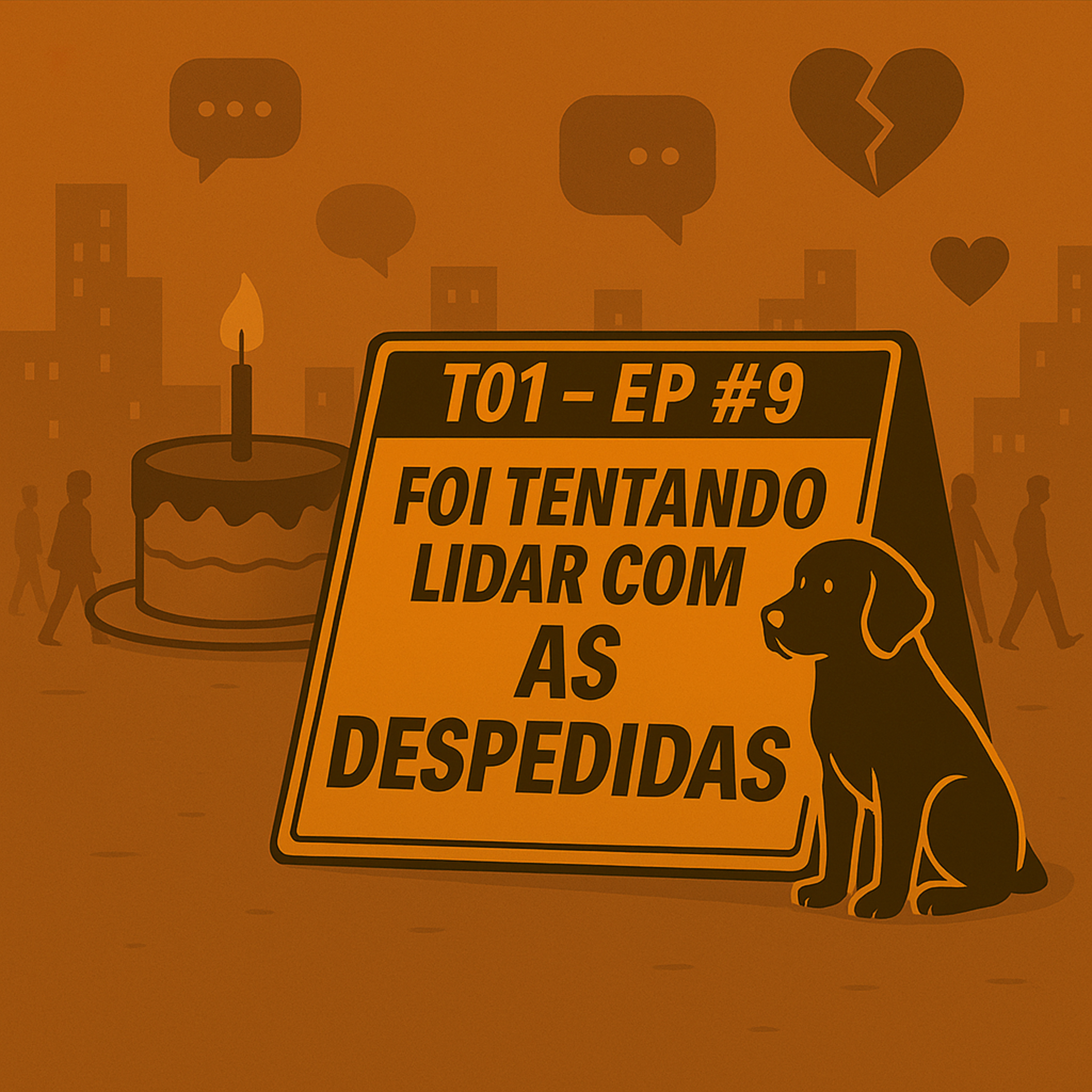 Foi tentando ser feliz (desculpe todos os transtornos)