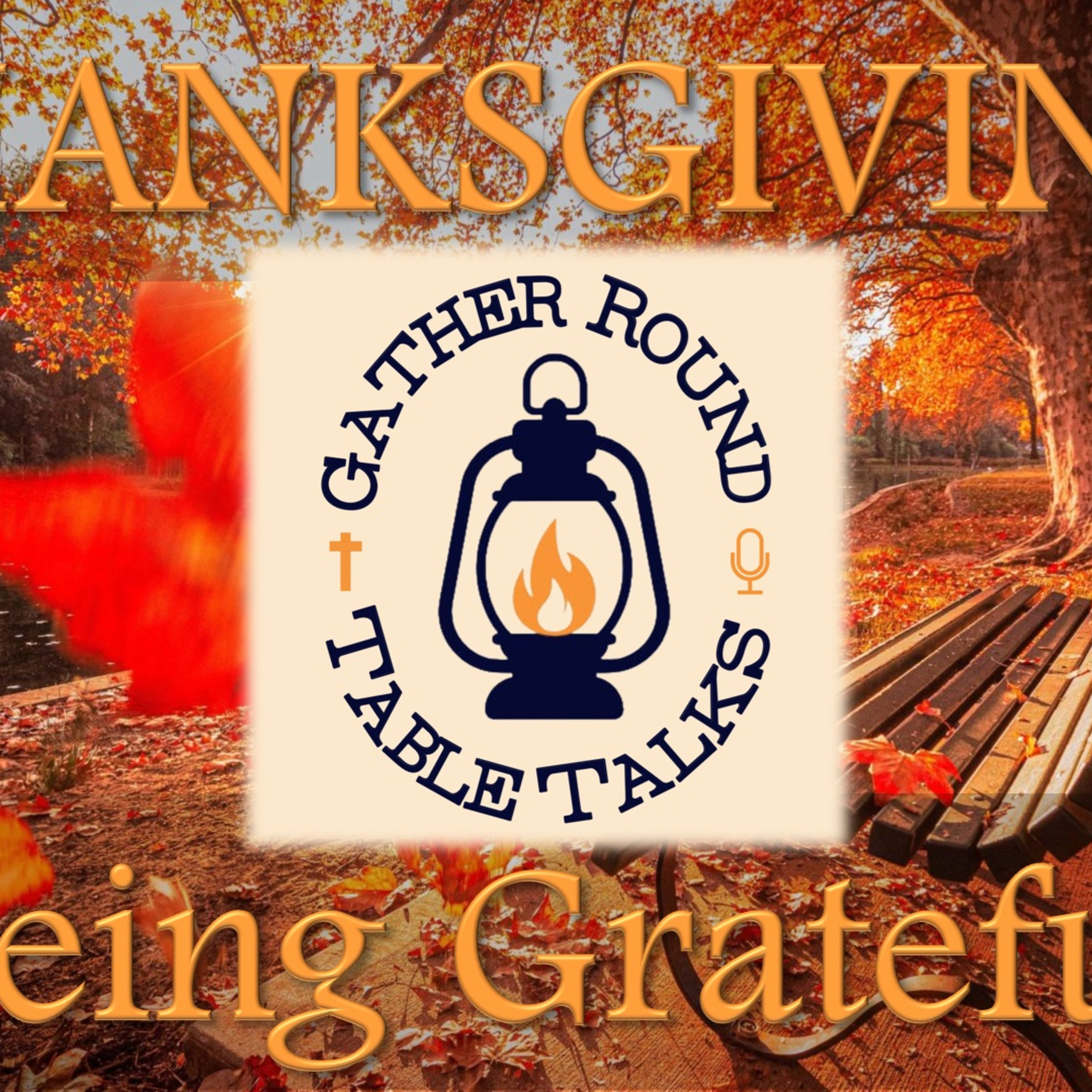 Gather Round Table Talks