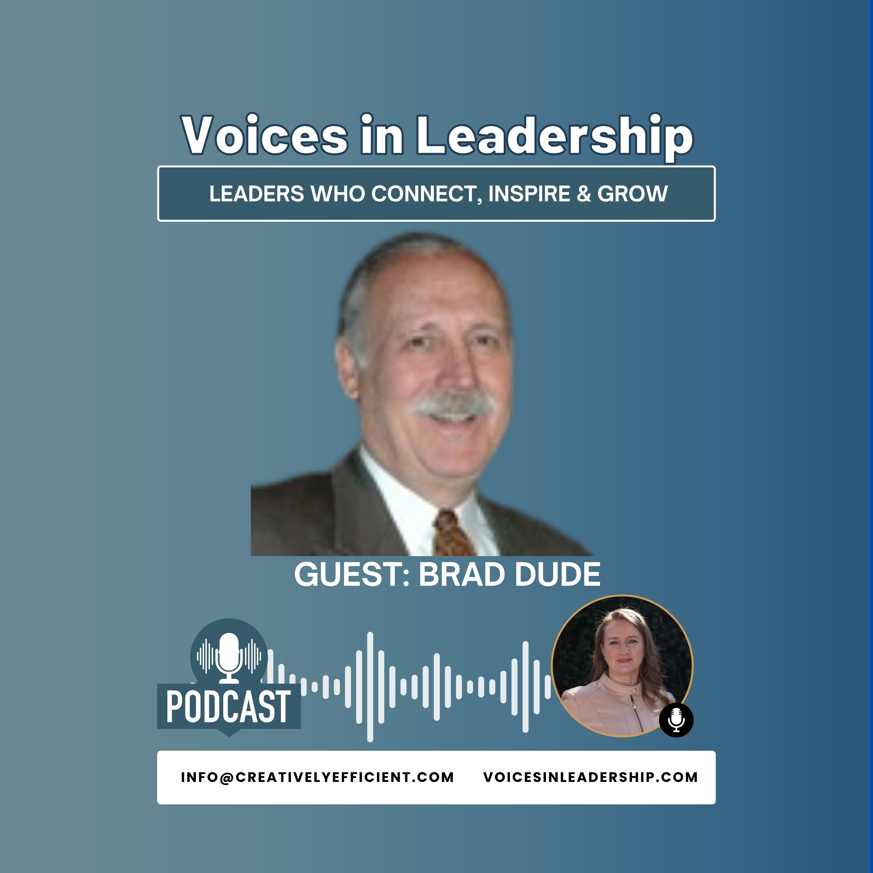 Voices in Leadership: Leaders who connect, inspire, and grow.