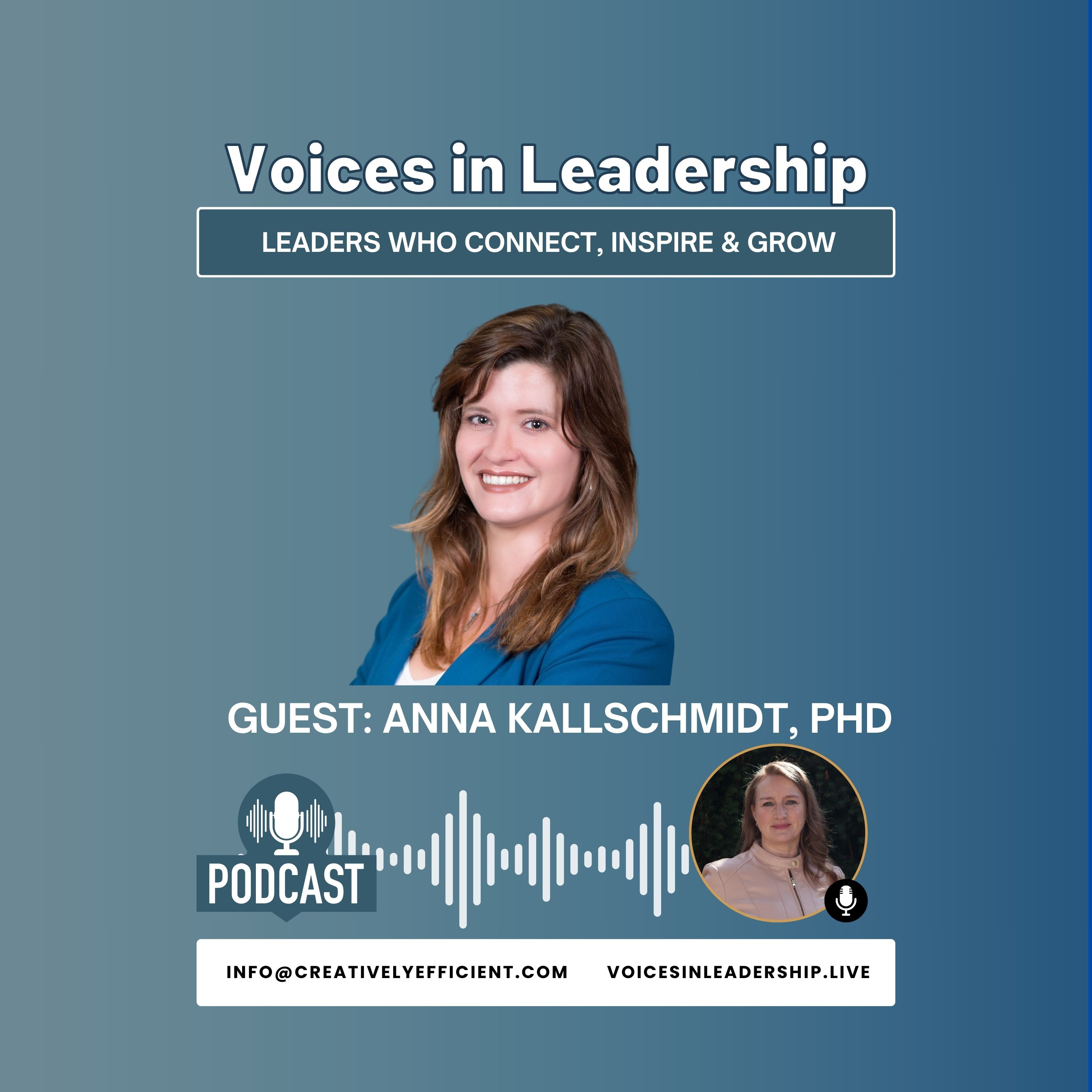 Voices in Leadership: Leaders who connect, inspire, and grow.
