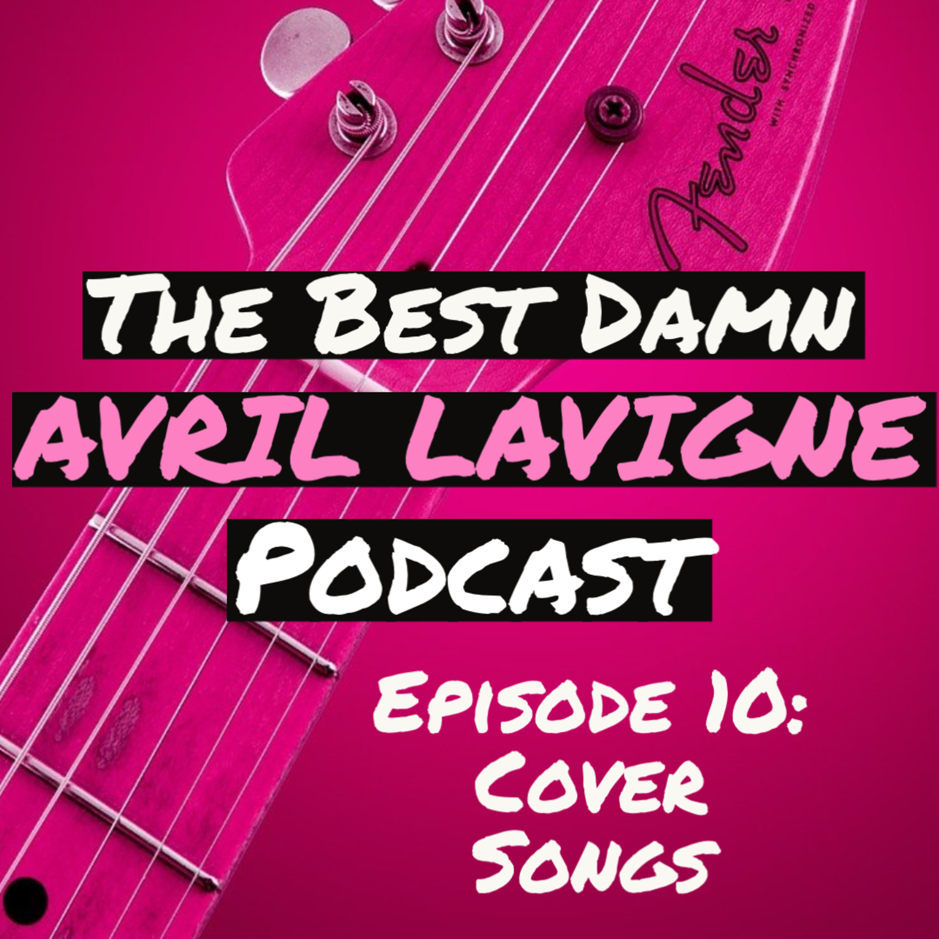 The Best Damn Avril Lavigne Podcast