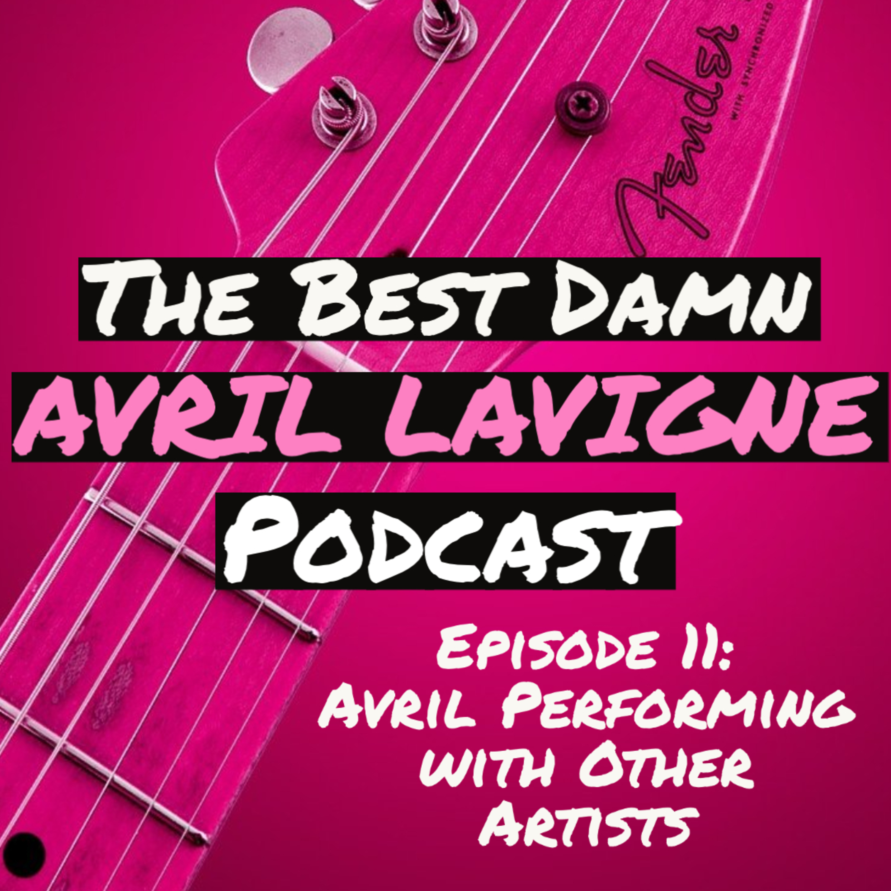 The Best Damn Avril Lavigne Podcast