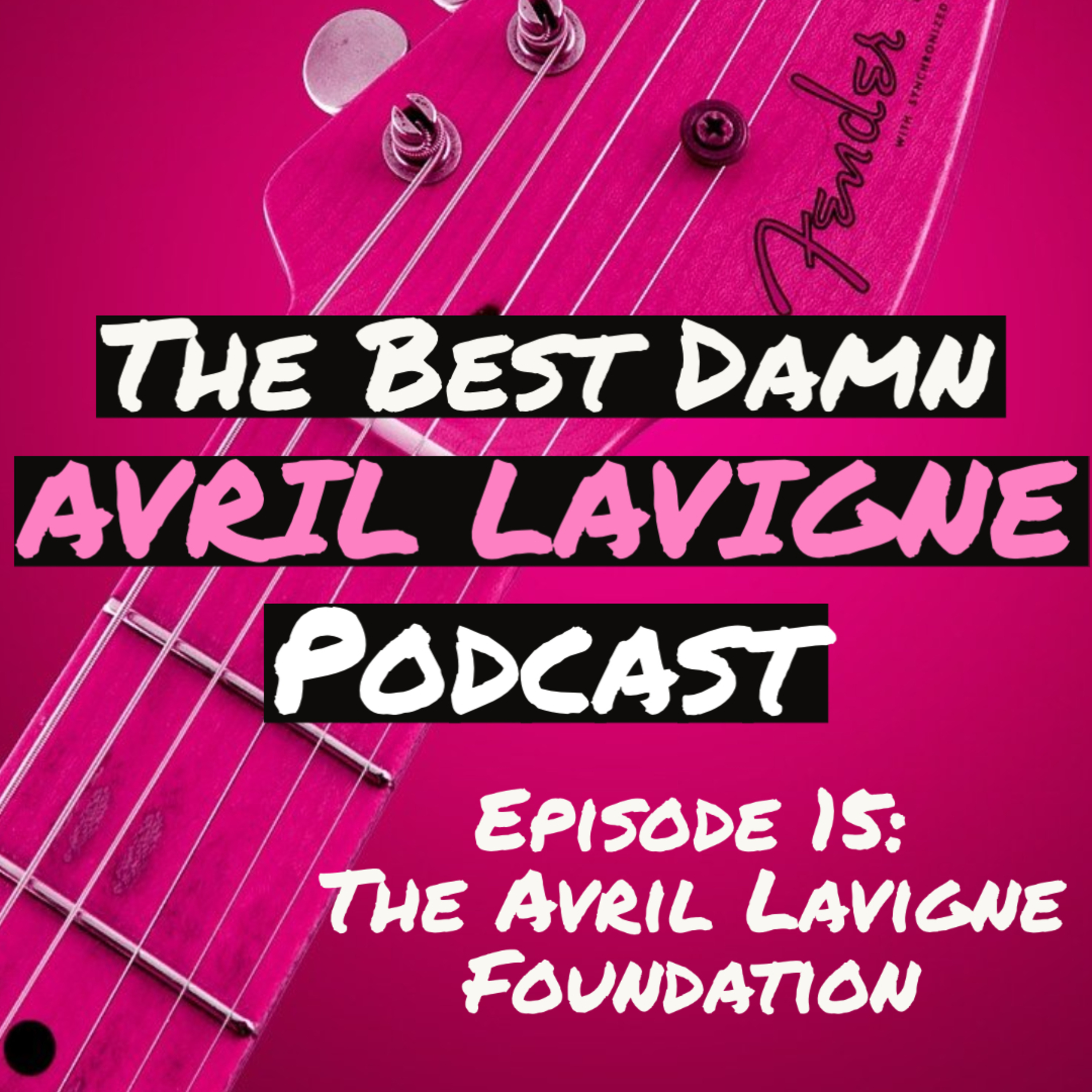 The Best Damn Avril Lavigne Podcast