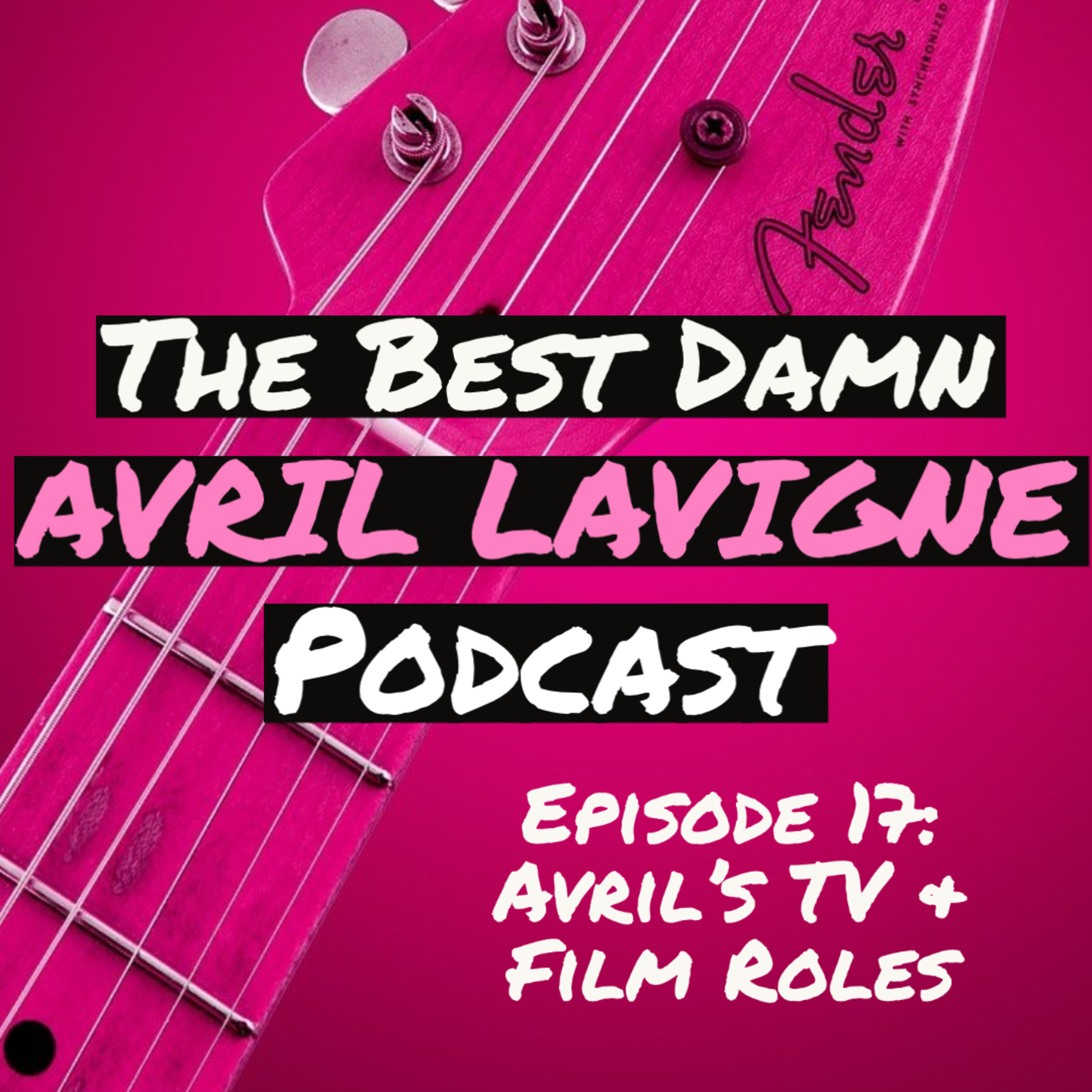The Best Damn Avril Lavigne Podcast
