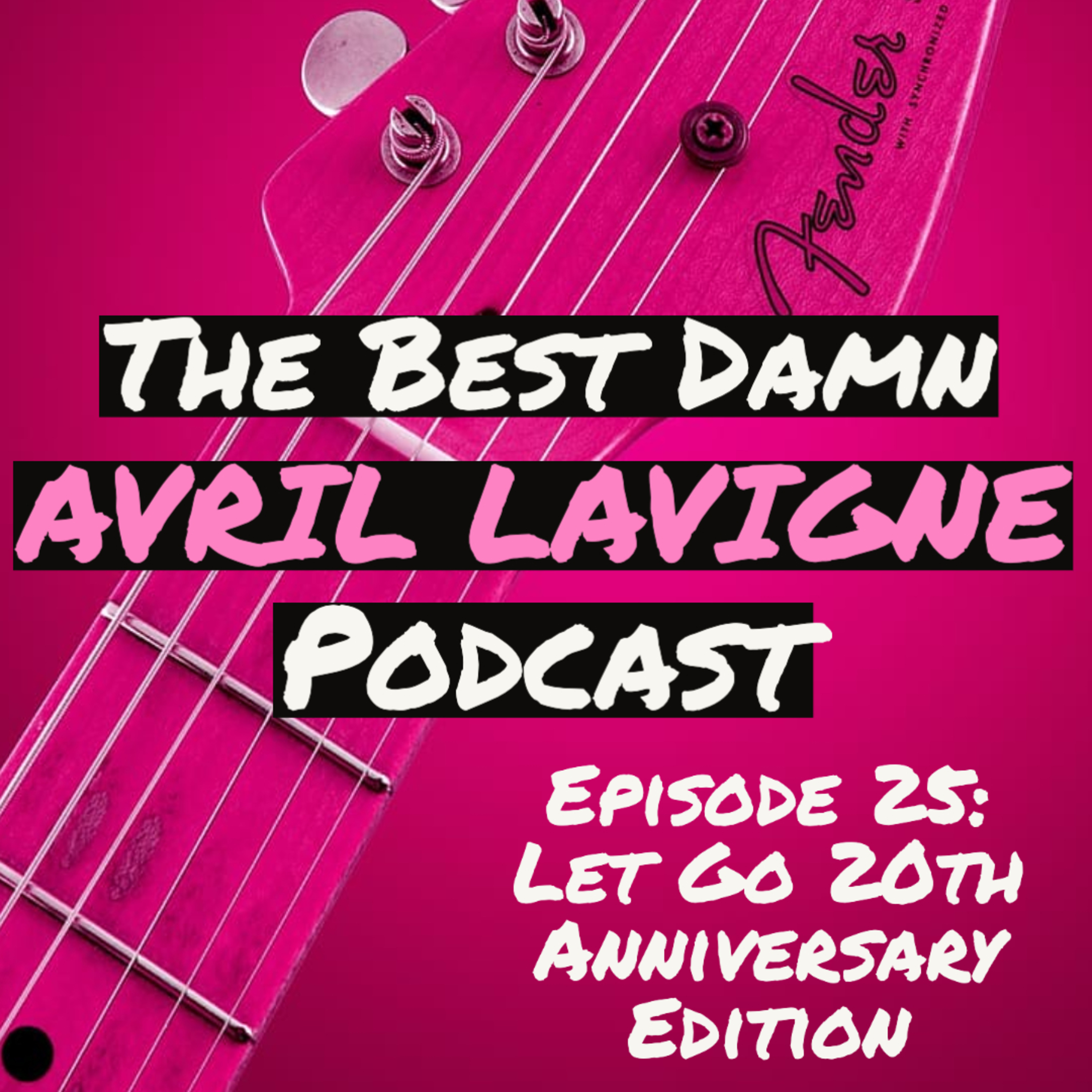 The Best Damn Avril Lavigne Podcast