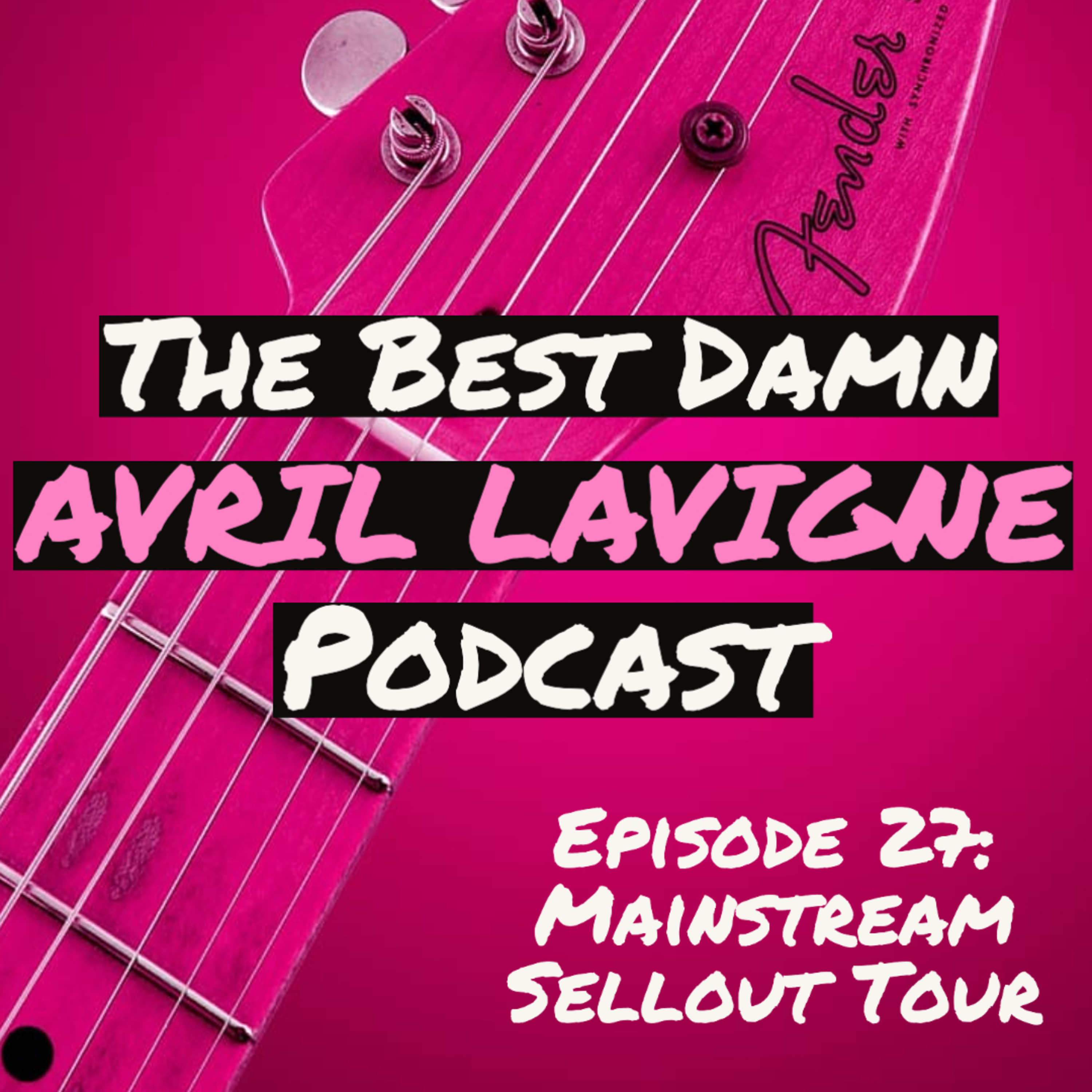 The Best Damn Avril Lavigne Podcast