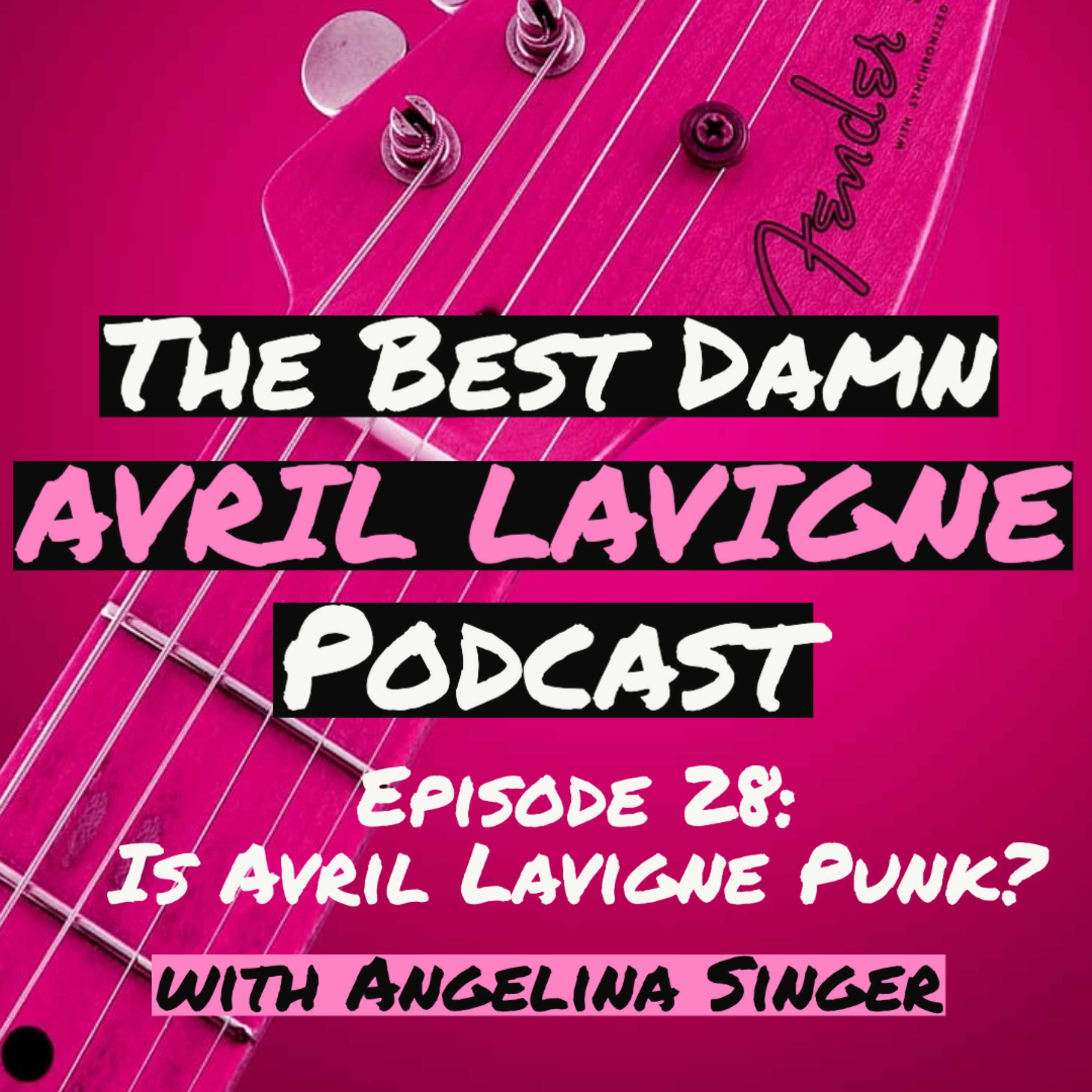 The Best Damn Avril Lavigne Podcast
