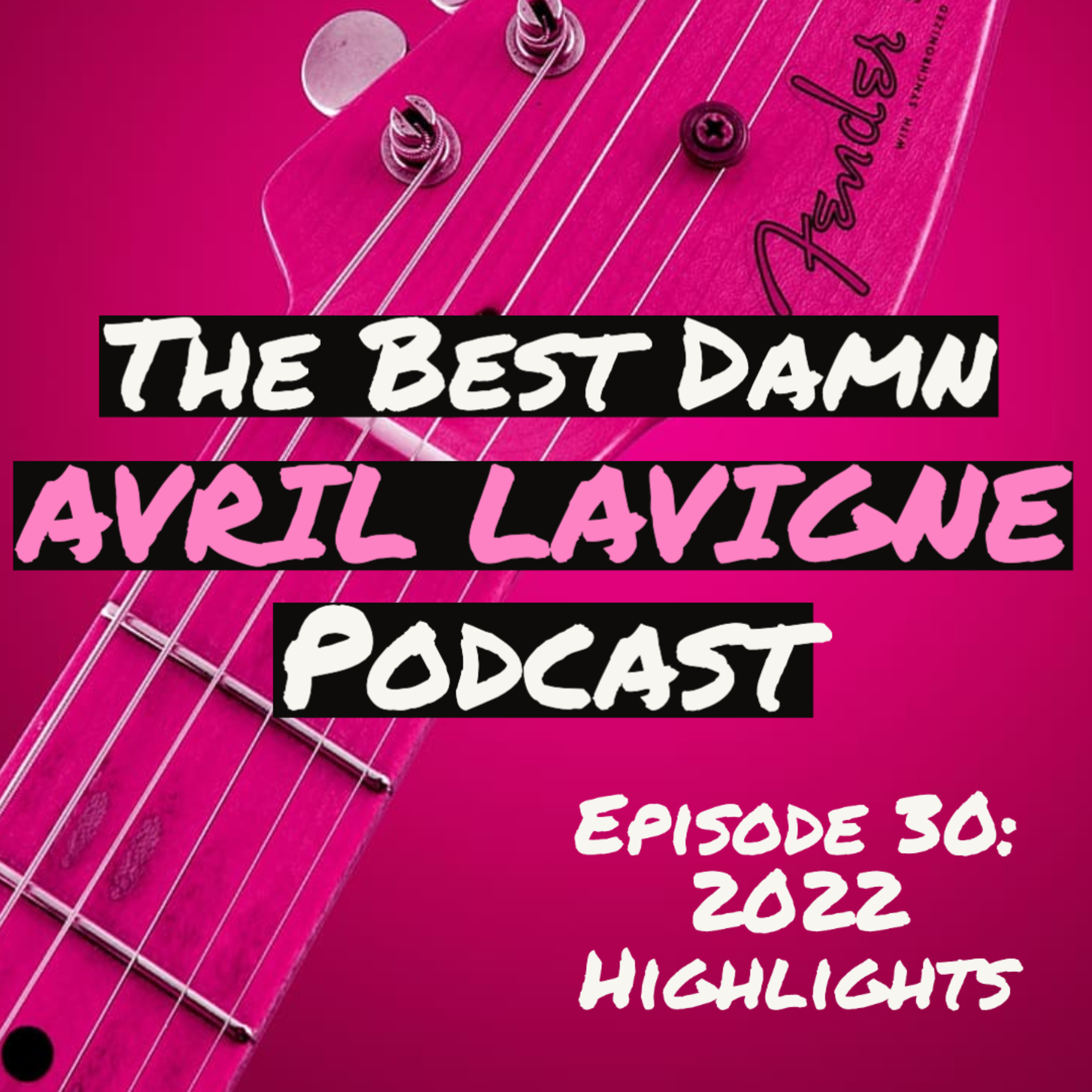 The Best Damn Avril Lavigne Podcast
