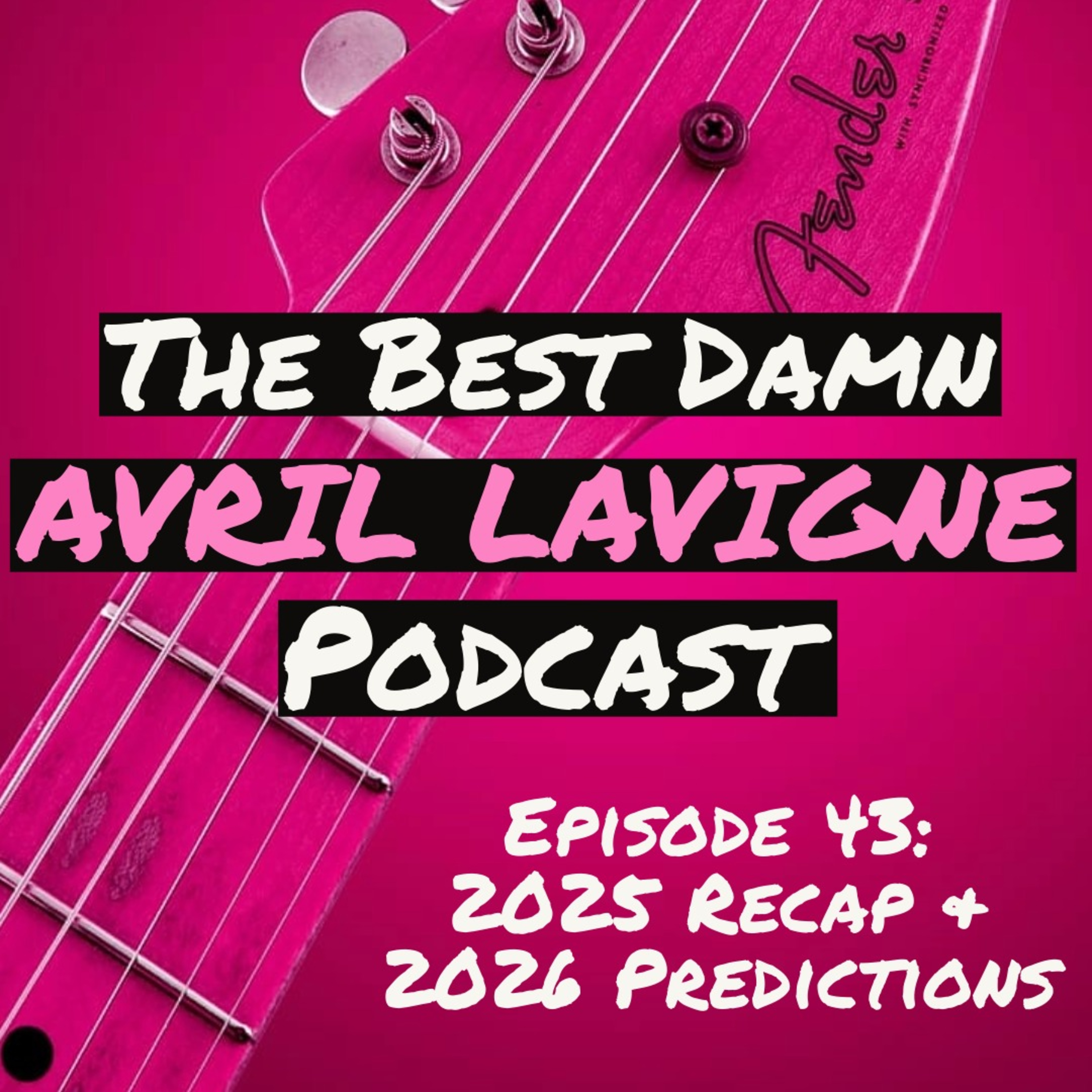 Episode 43: 2025 Recap & 2026 Predictions episode artwork