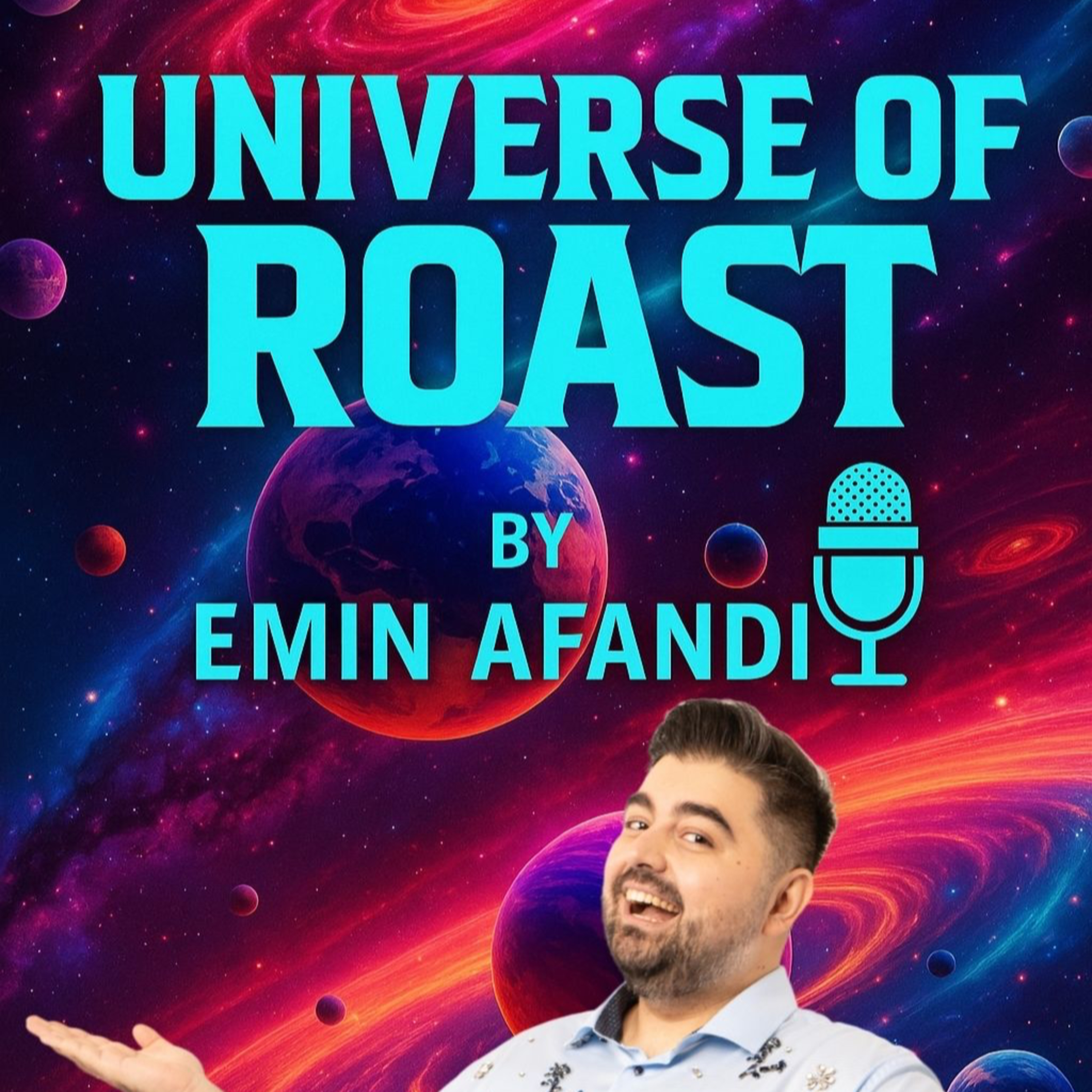 The Universe of Roast Podcast