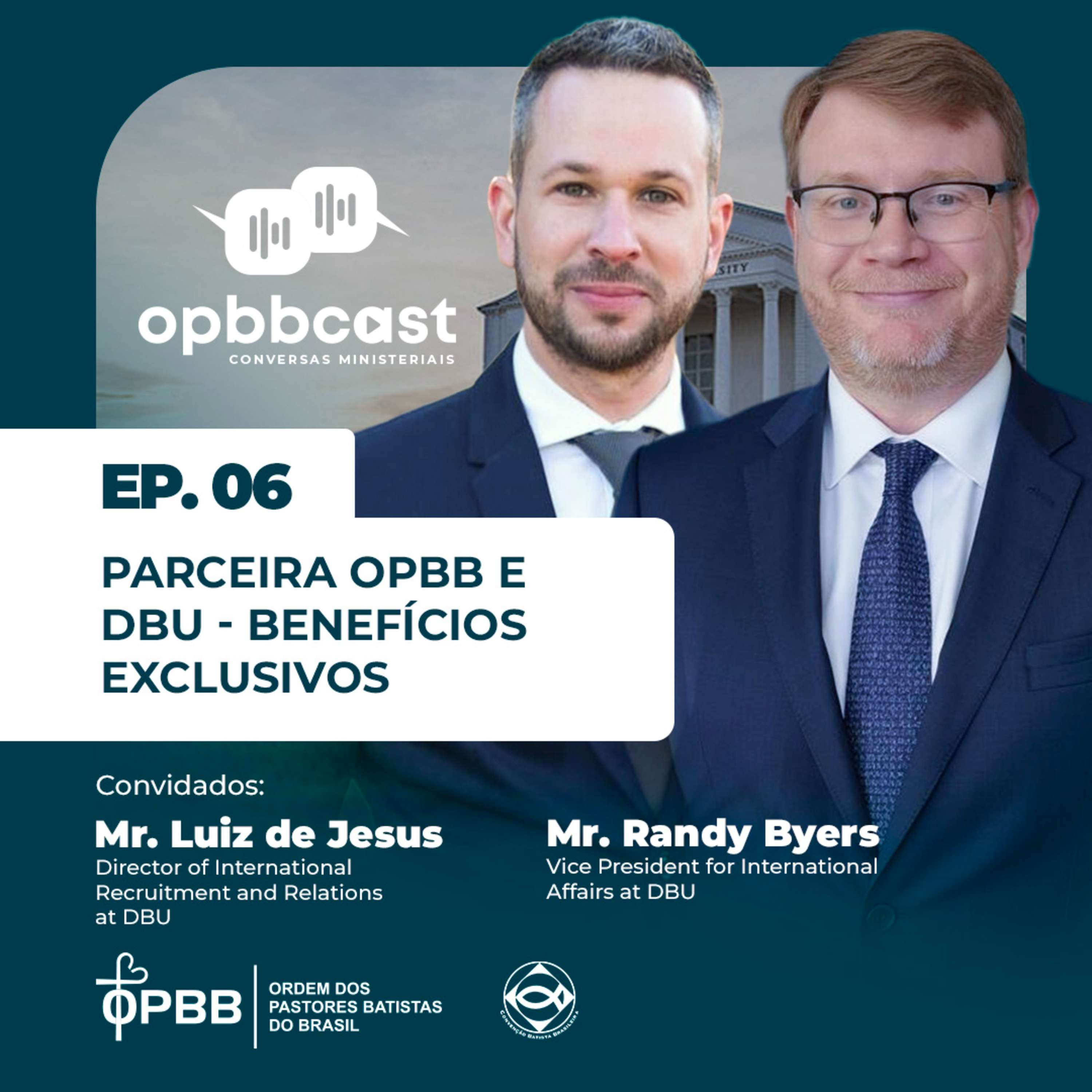 Episódio 06 | Parceira OPBB eDBU - benefícios exclusivos episode artwork