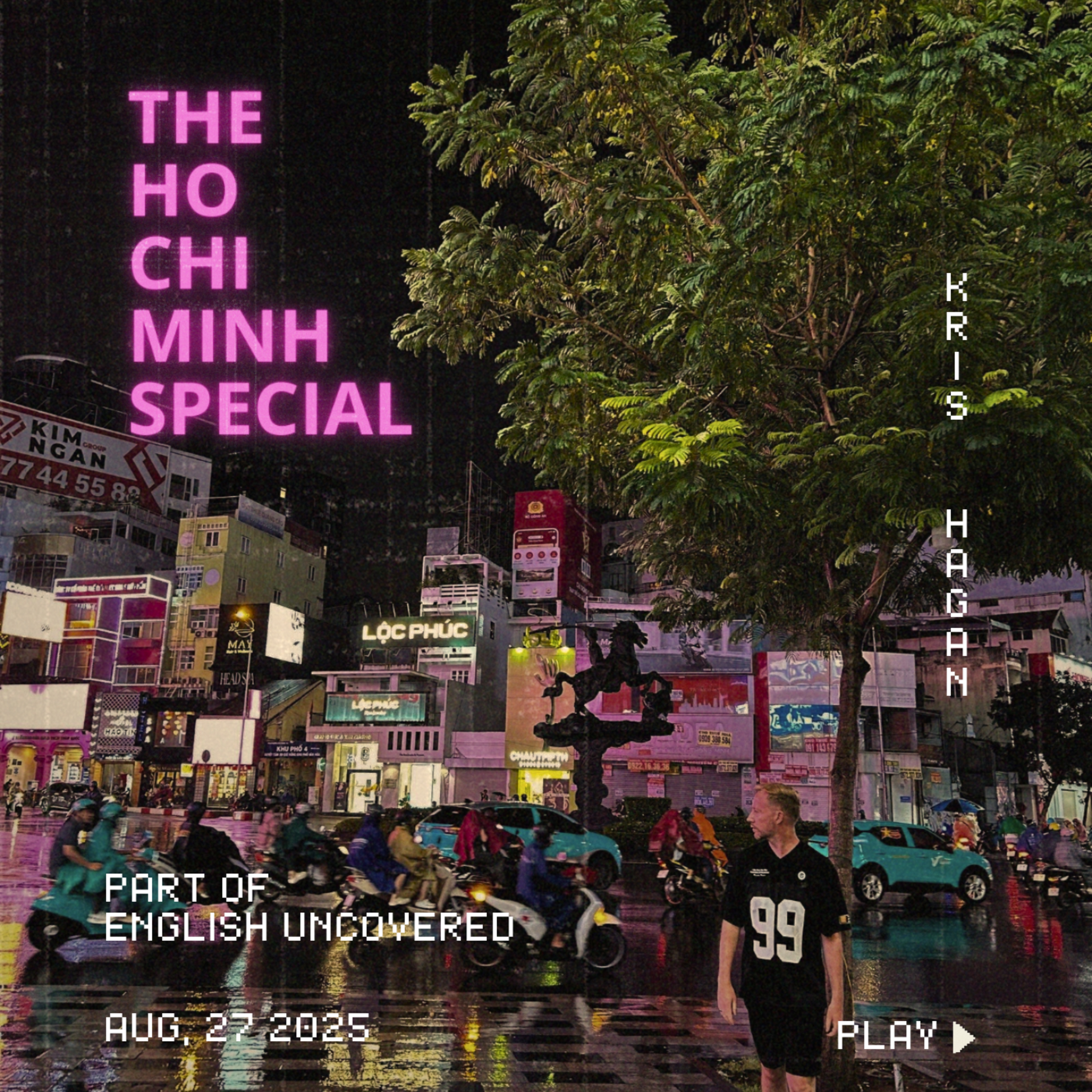 BONUS - The Ho Chi Minh Special episode artwork