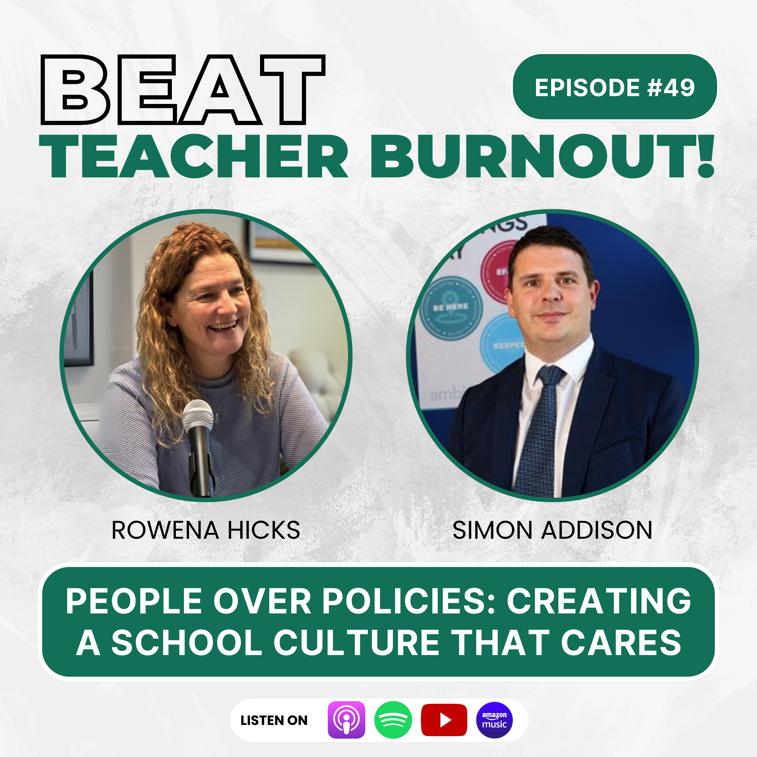 EP: 49 Creating a School Culture That Cares for People episode artwork