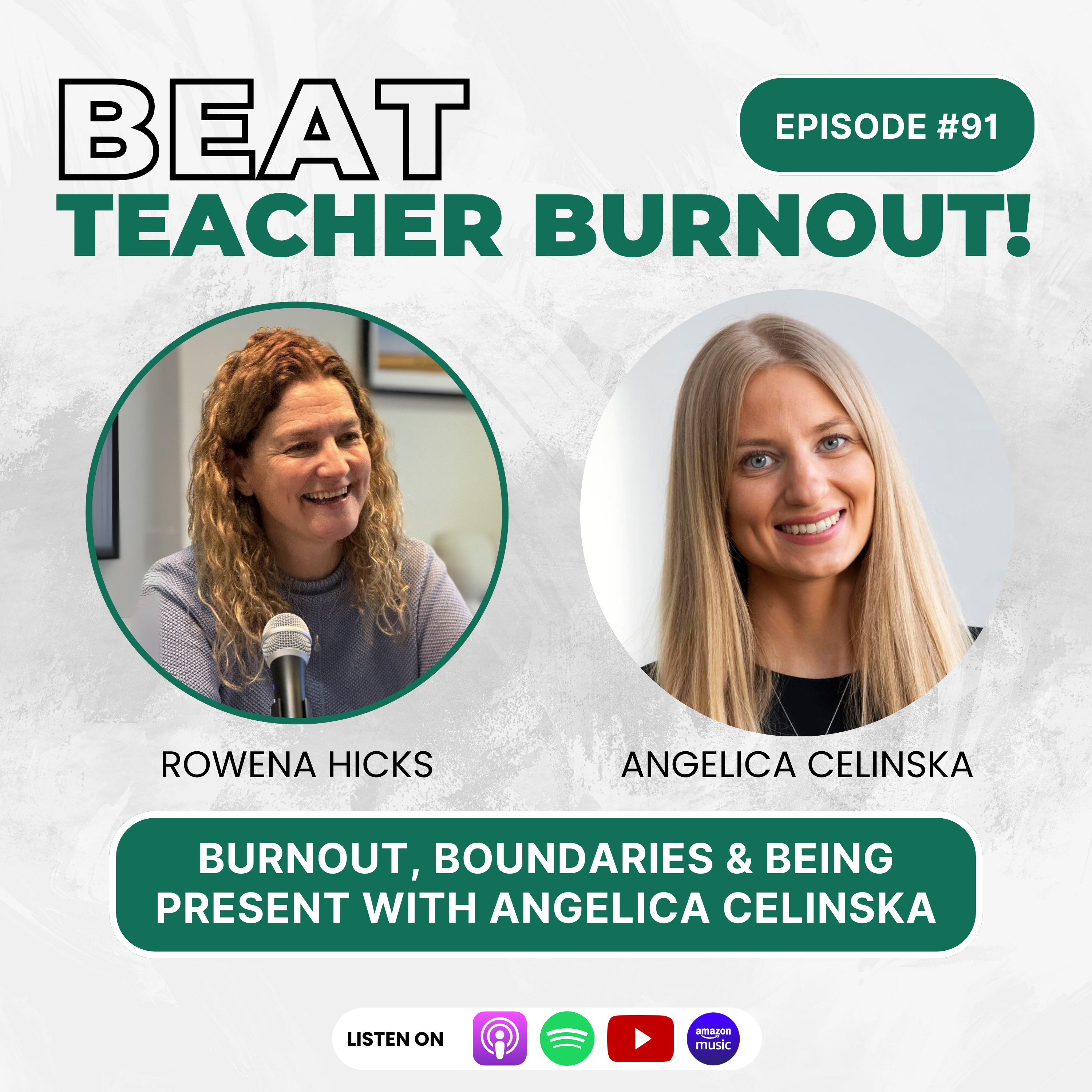 EP : 91 Burnout, Boundaries & Being Present with Angelica Celinska episode artwork