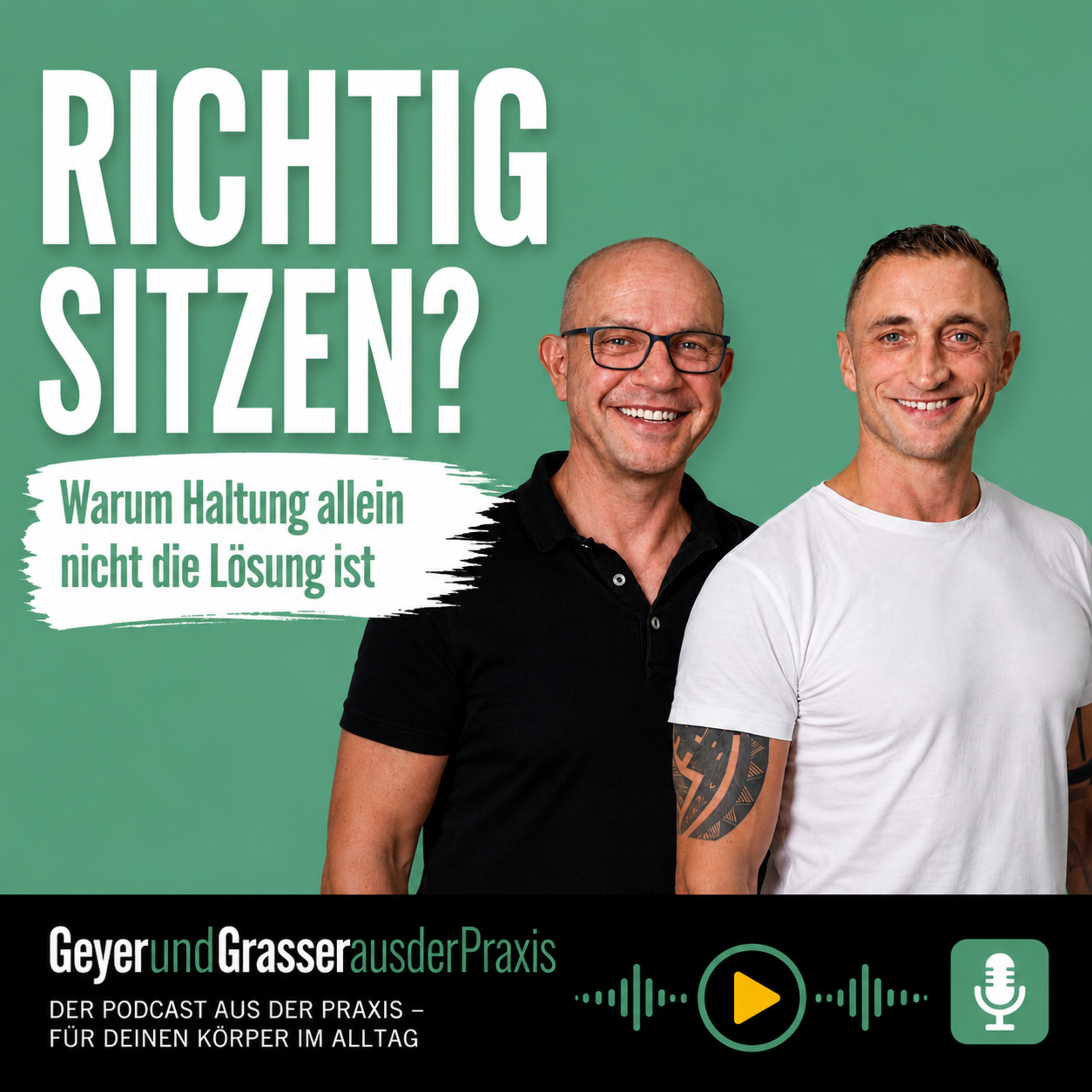 🎬 Richtig sitzen? Warum Haltung allein nicht die Lösung ist episode artwork