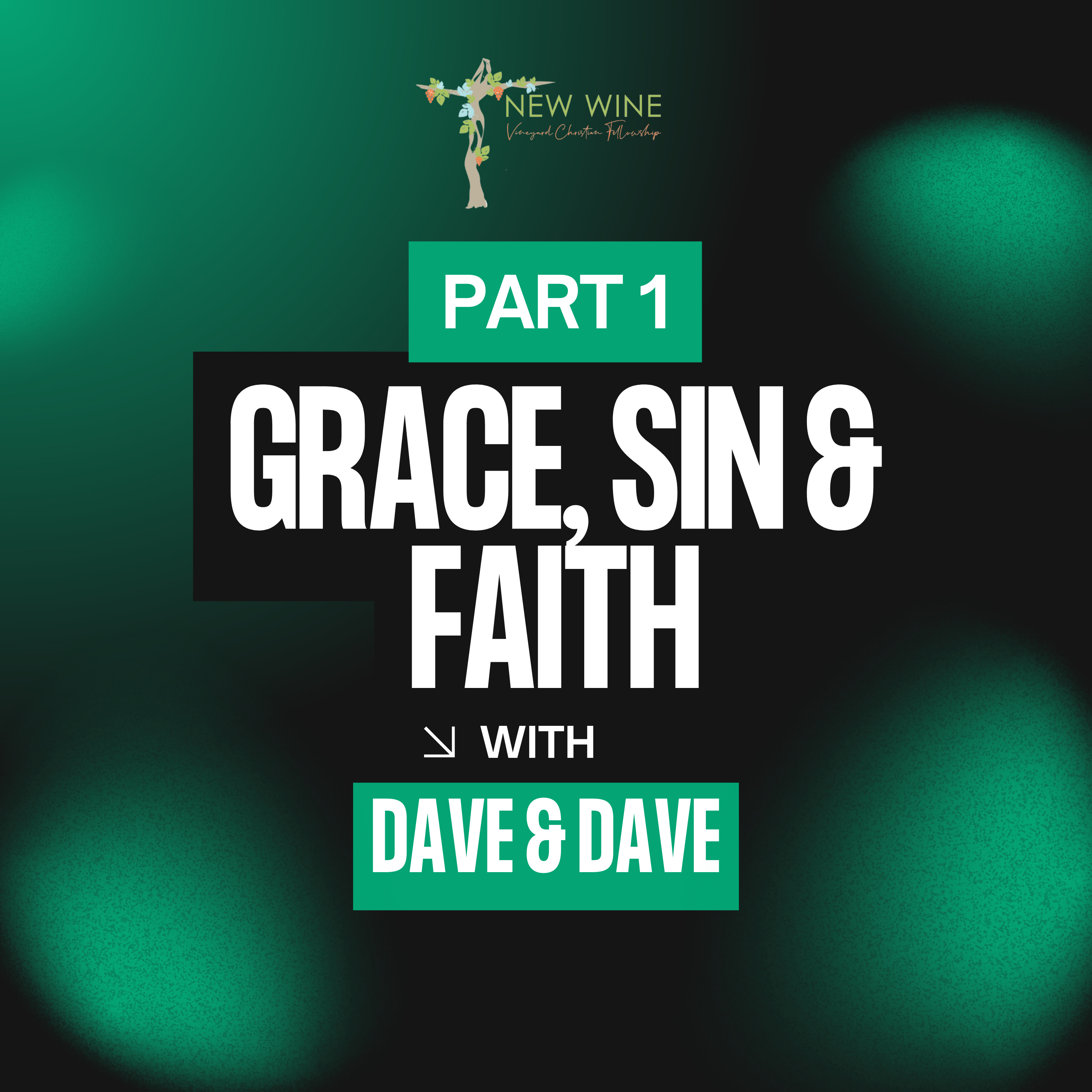 Discipleship Series Part 1 - Grace, Sin & Faith episode artwork