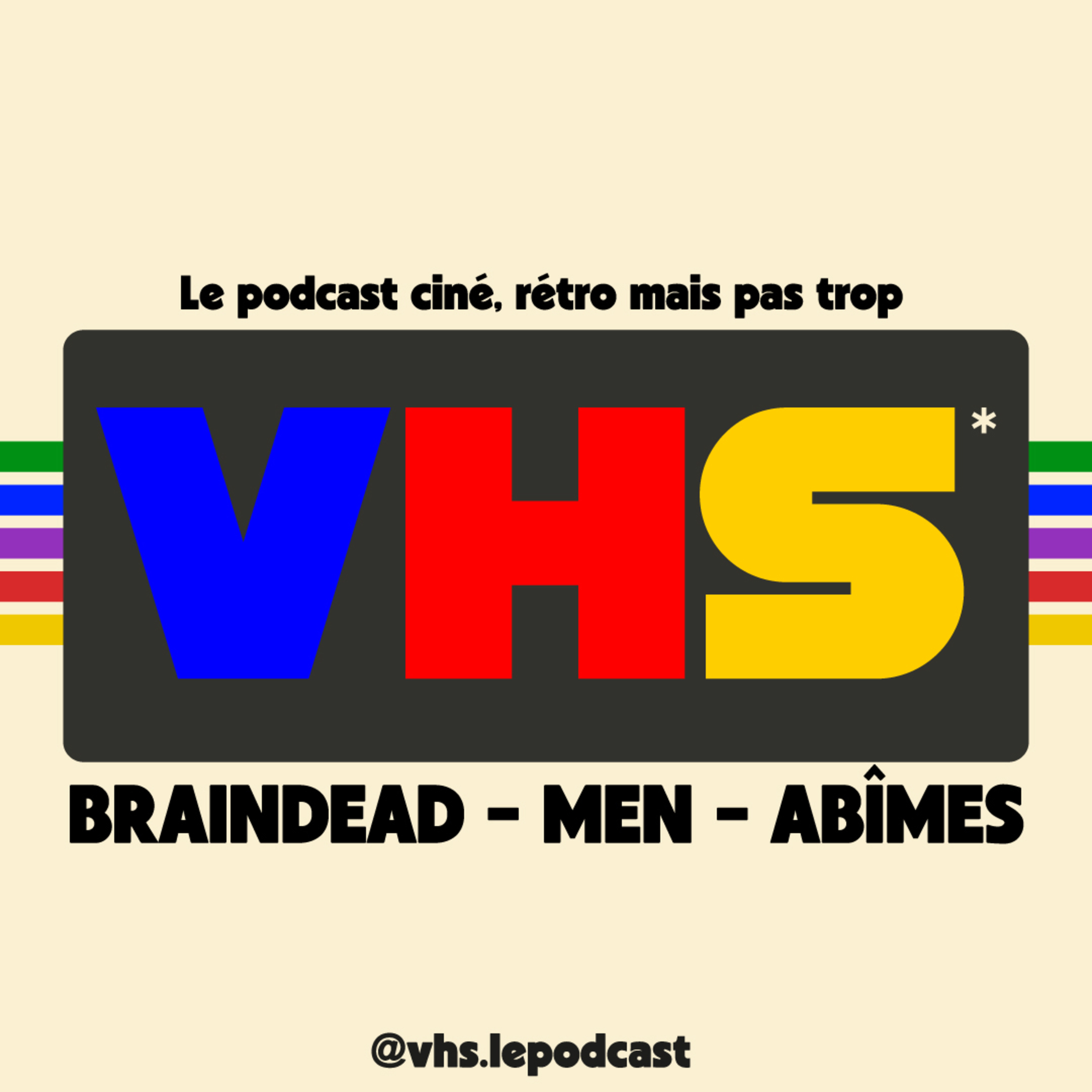 VHS - Le podcast
