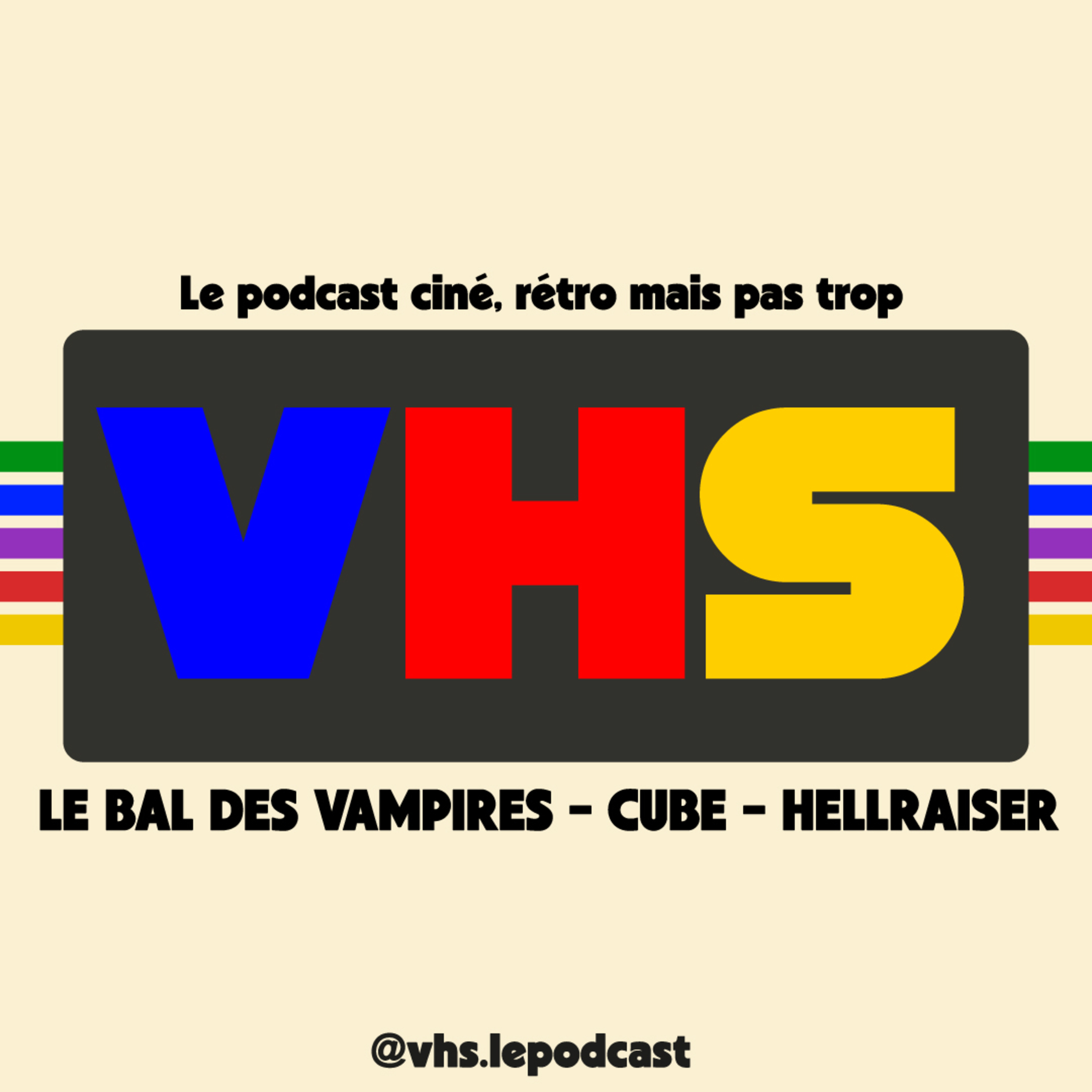 VHS - Le podcast
