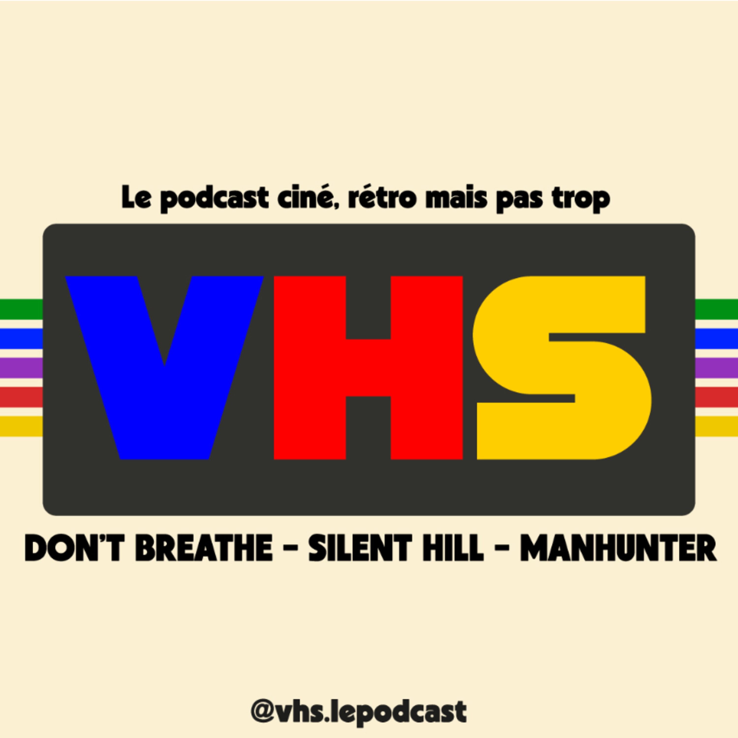 VHS - Le podcast