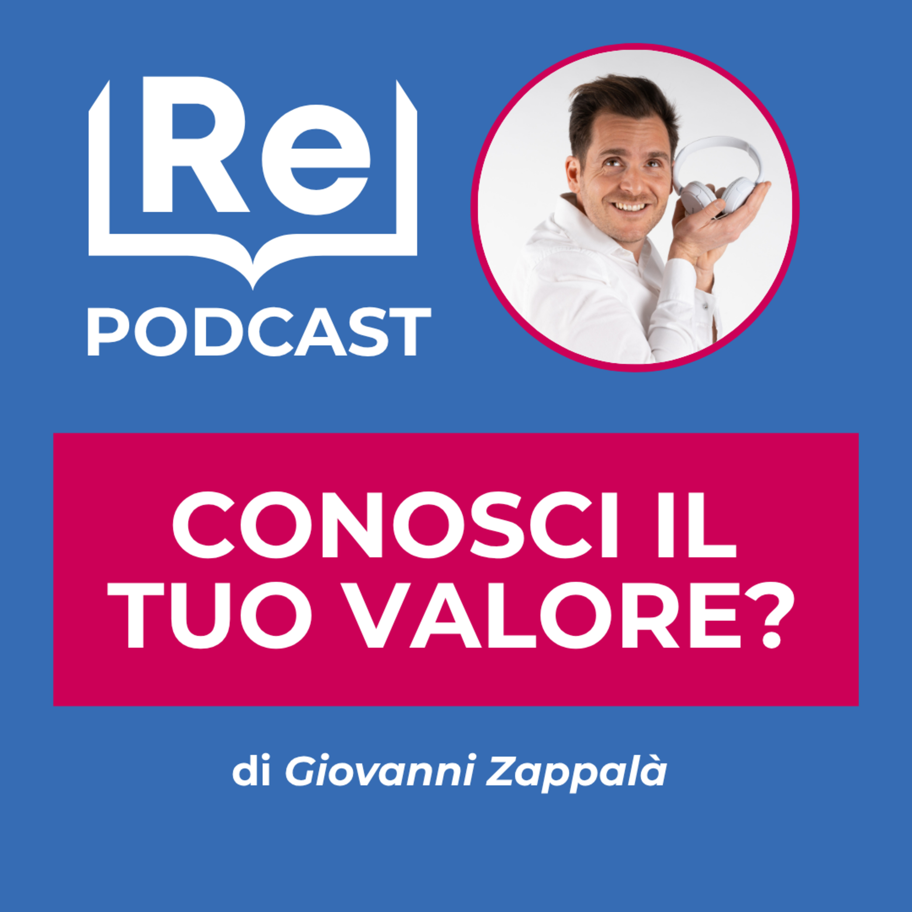 CONOSCI IL TUO VALORE? episode artwork