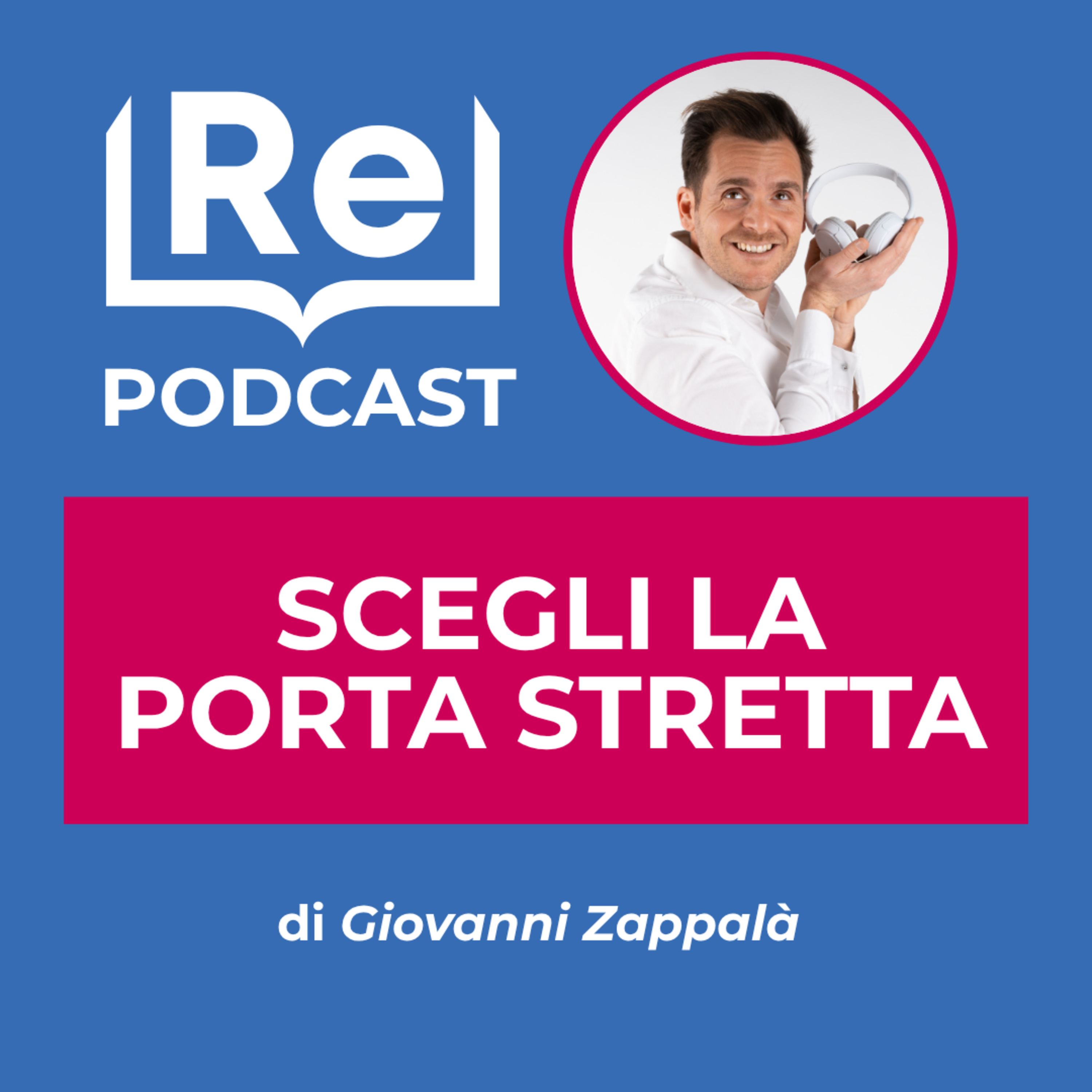 SCEGLI LA PORTA STRETTA episode artwork