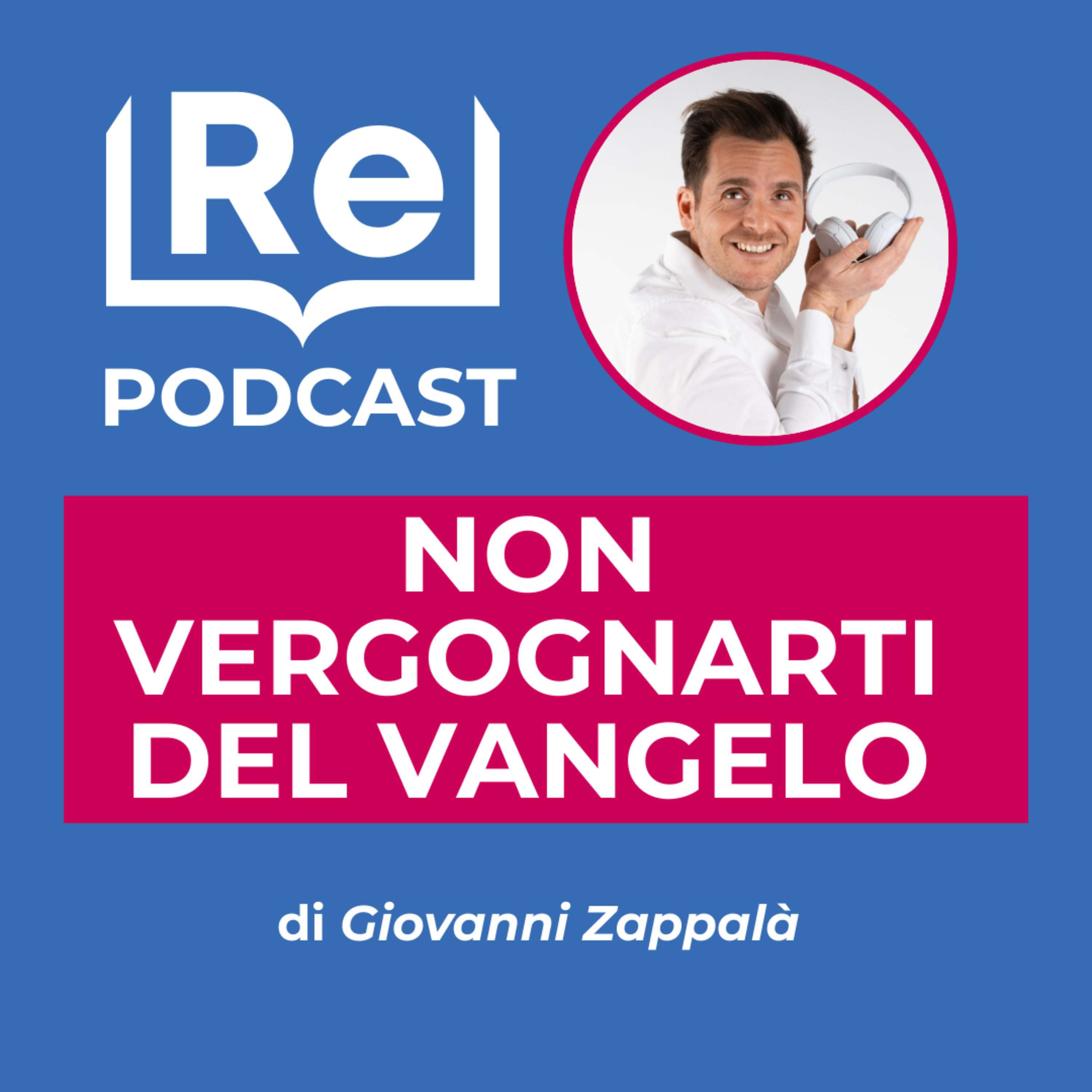NON VERGOGNARTI DEL VANGELO episode artwork