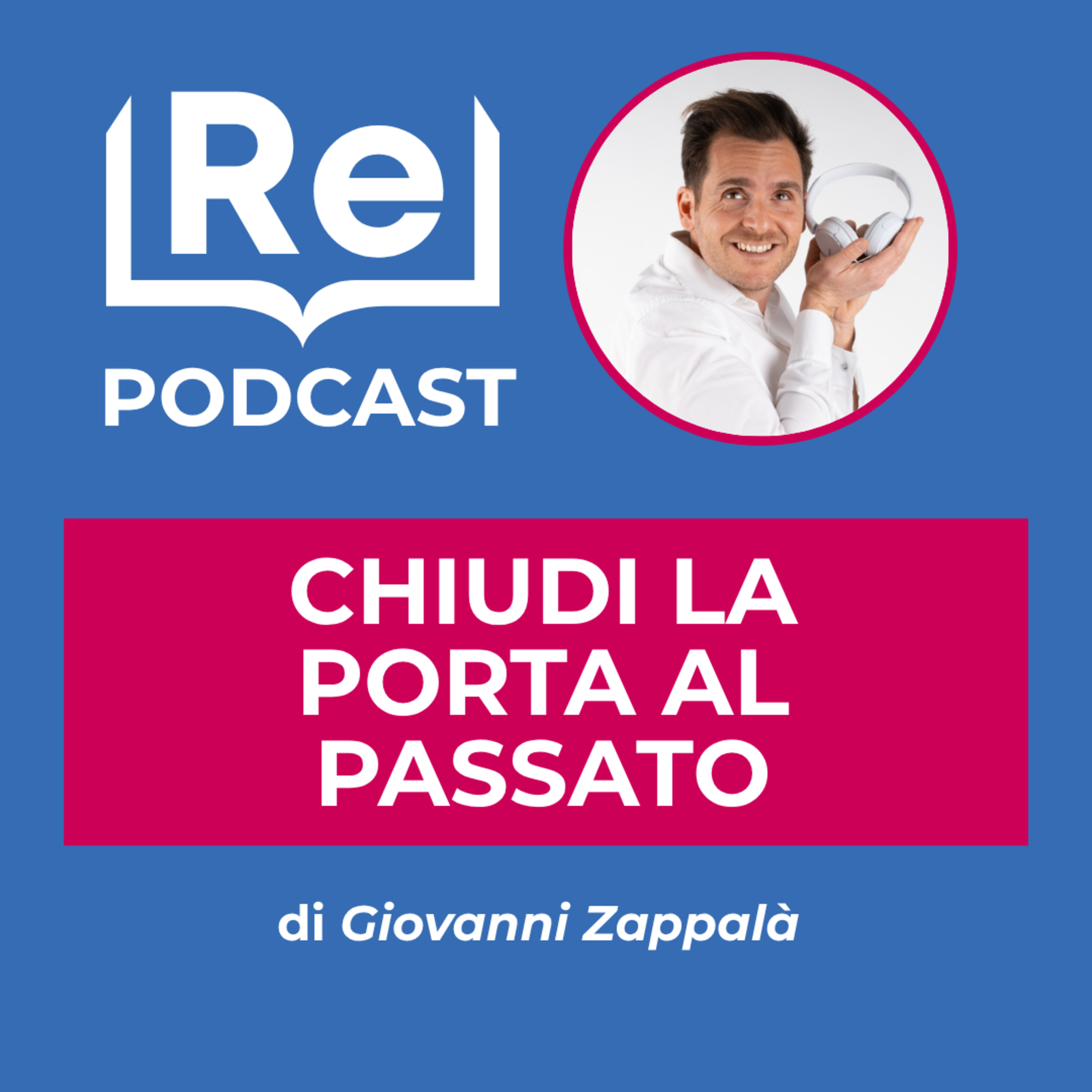 CHIUDI LA PORTA AL PASSATO episode artwork