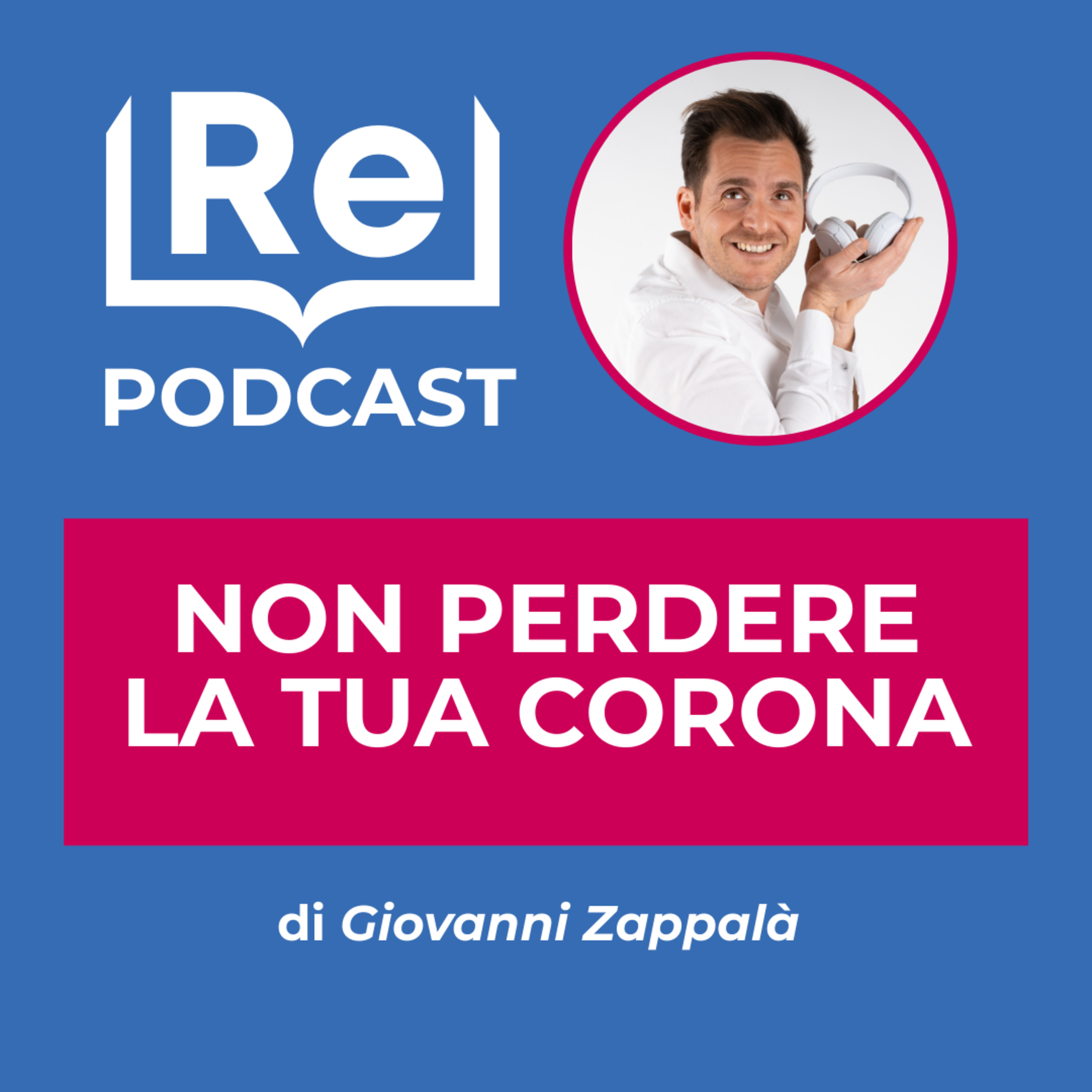 NON PERDERE LA TUA CORONA episode artwork