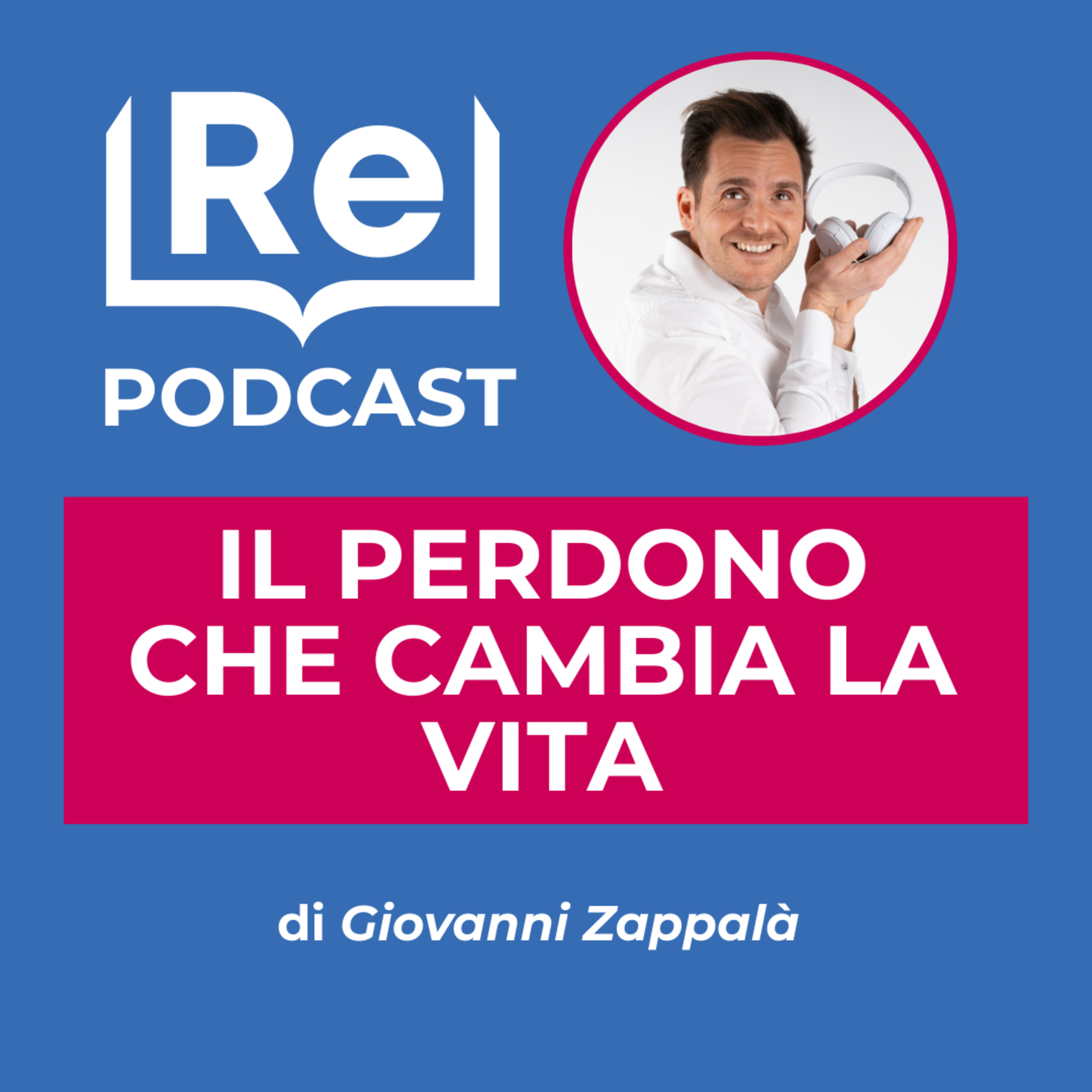 IL PERDONO CHE CAMBIA LA VITA episode artwork