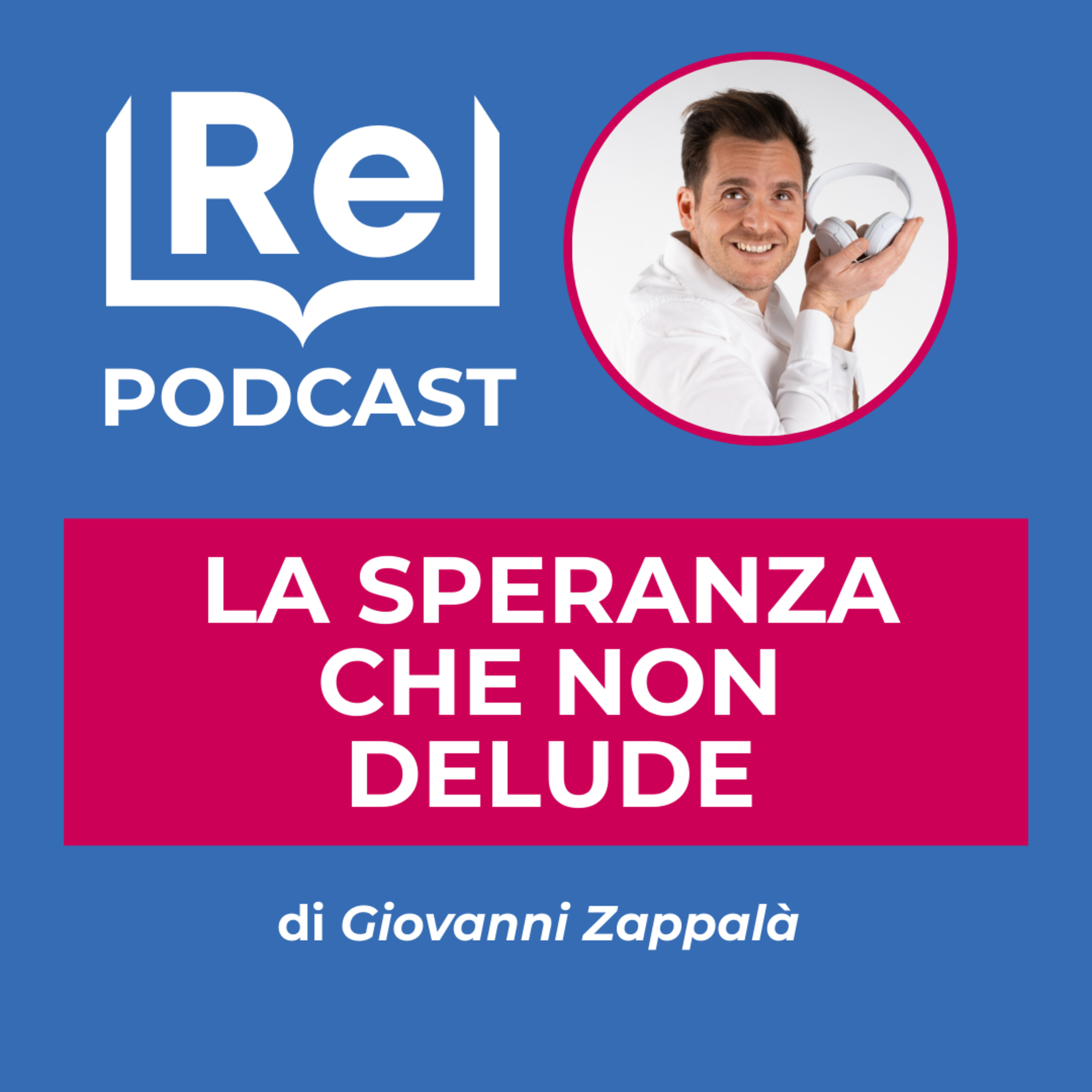 LA SPERANZA CHE NON DELUDE MAI episode artwork