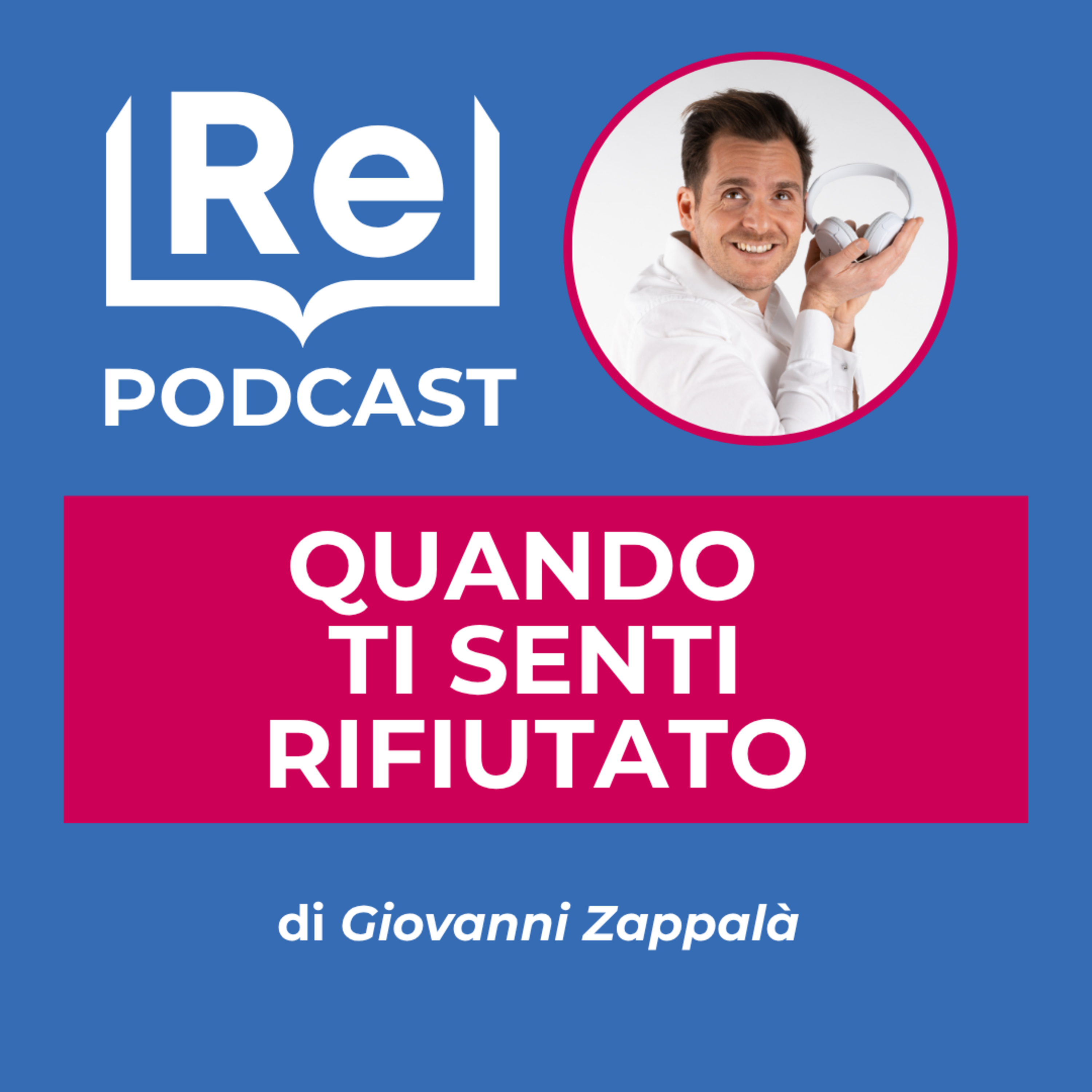 QUANDO TI SENTI RIFIUTATO episode artwork