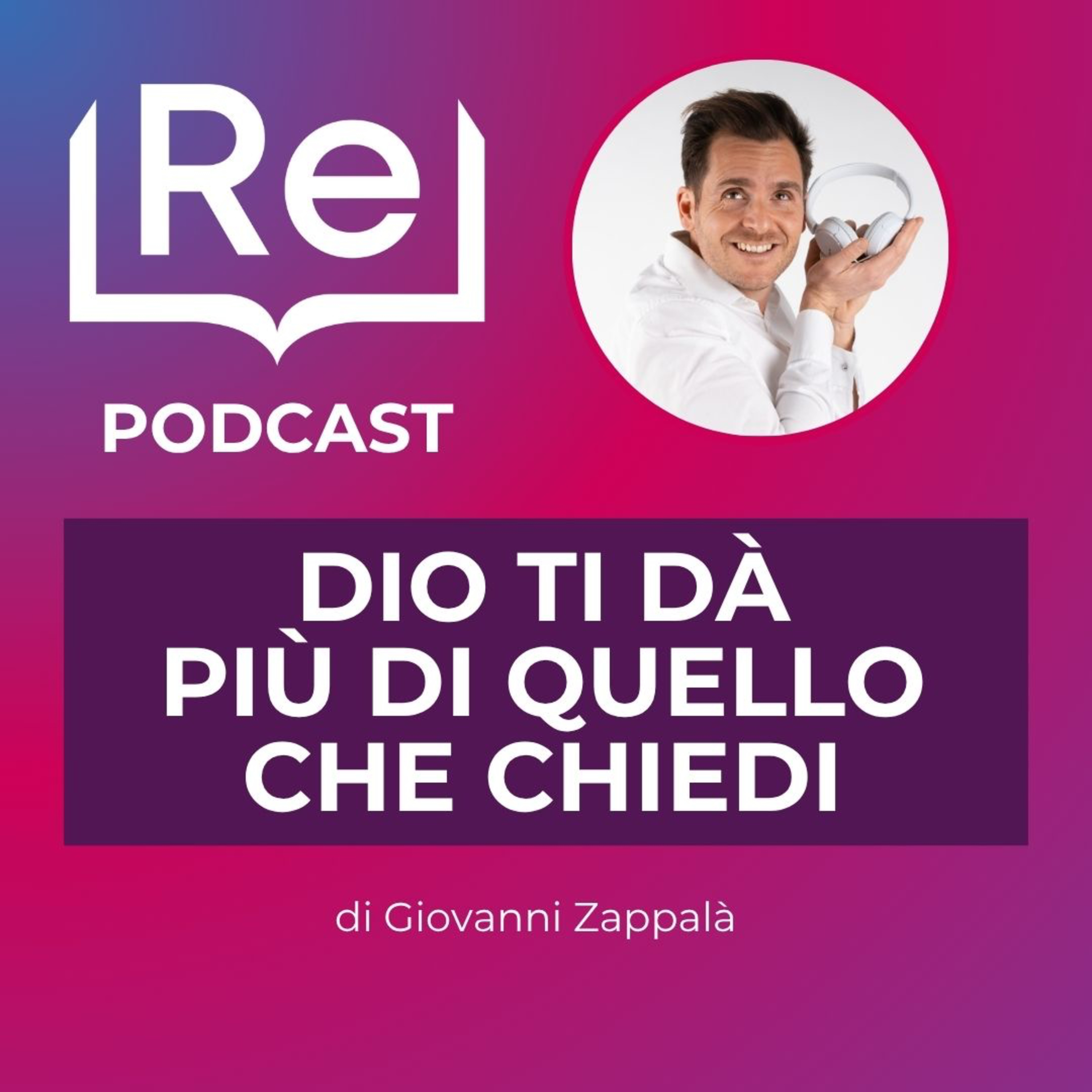 DIO TI DÀ PIÙ DI QUELLO CHE CHIEDI episode artwork