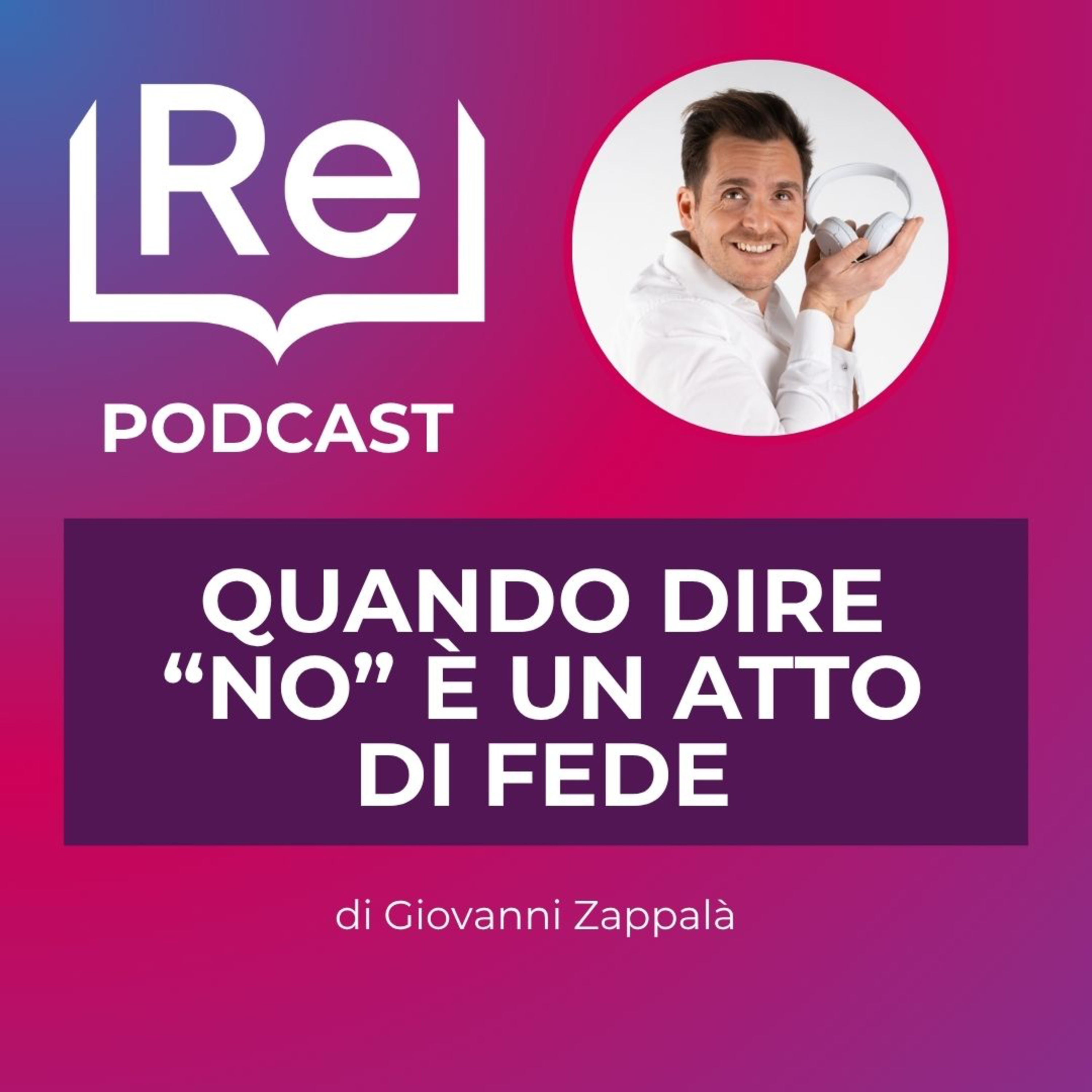 QUANDO DIRE "NO" È UN ATTO DI FEDE episode artwork