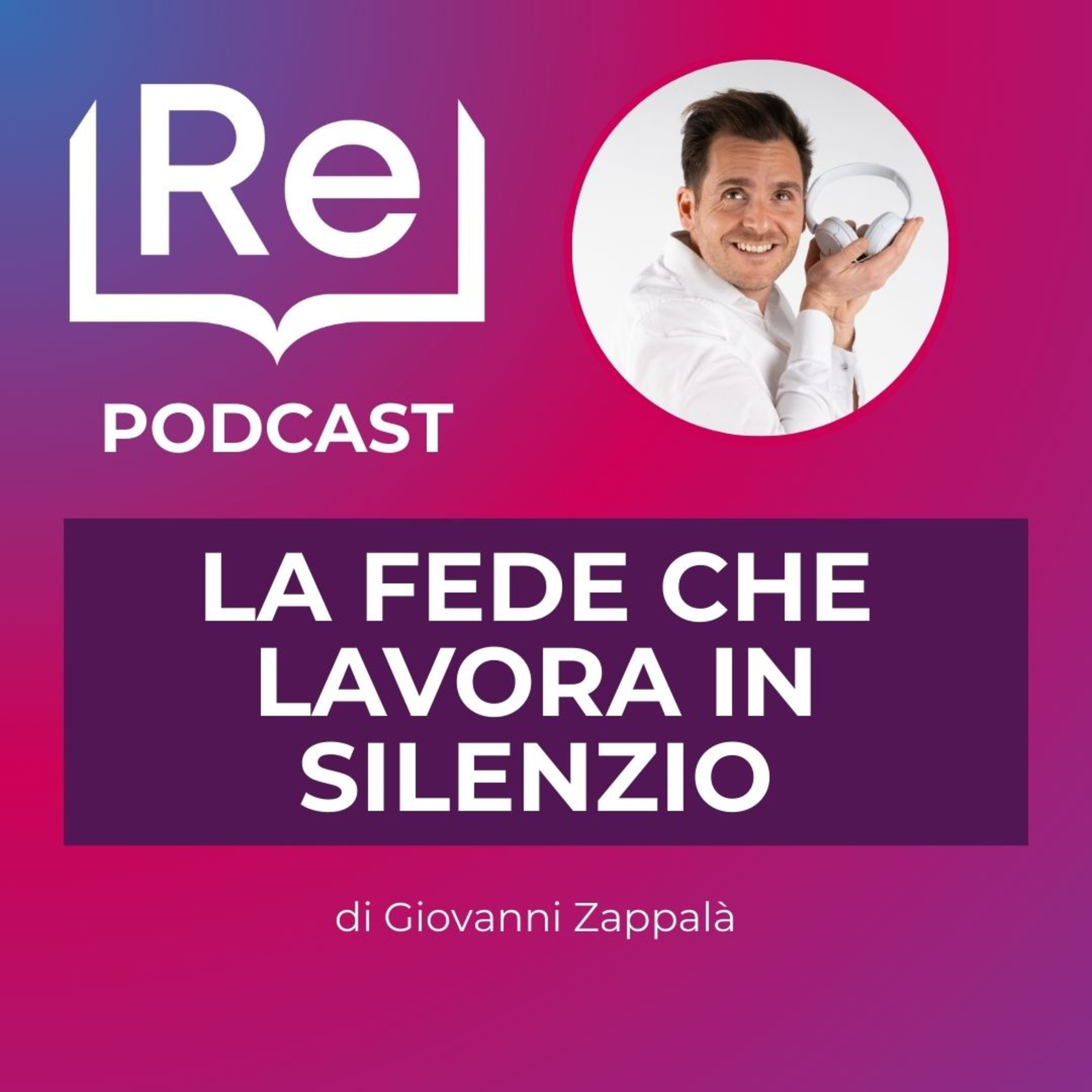 LA FEDE CHE LAVORA IN SILENZIO episode artwork