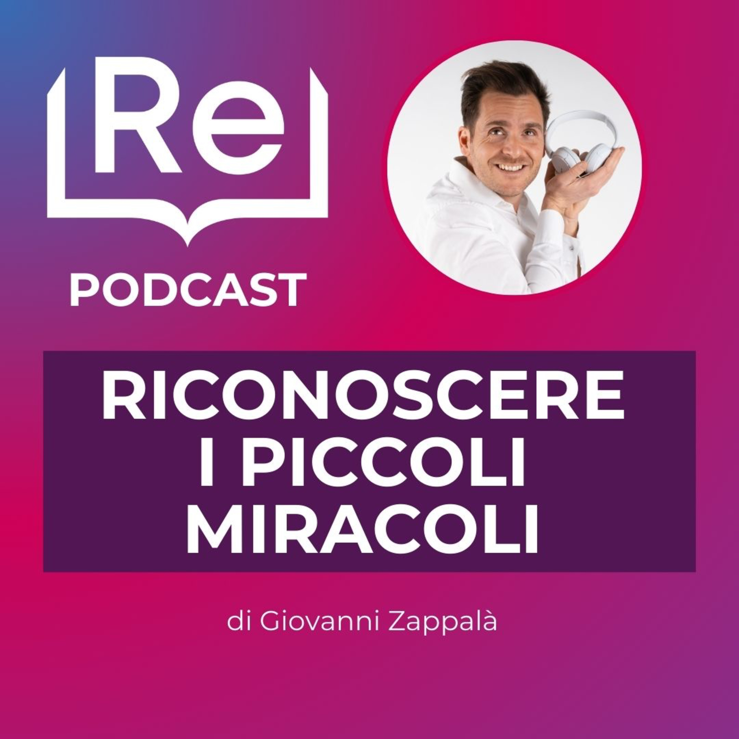 RICONOSCERE I PICCOLI MIRACOLI episode artwork