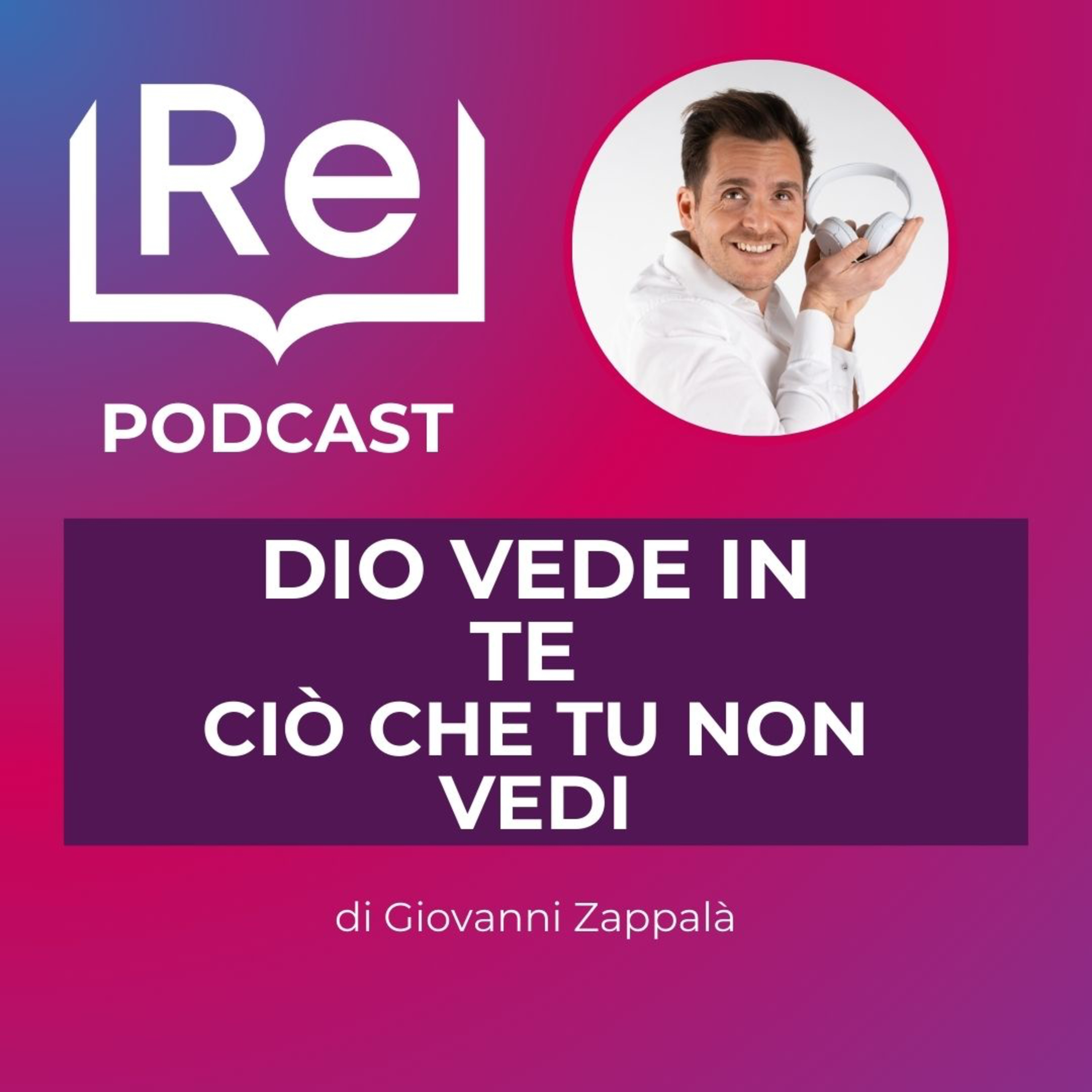 DIO VEDE CIÒ CHE TU NON VEDI IN TE  episode artwork