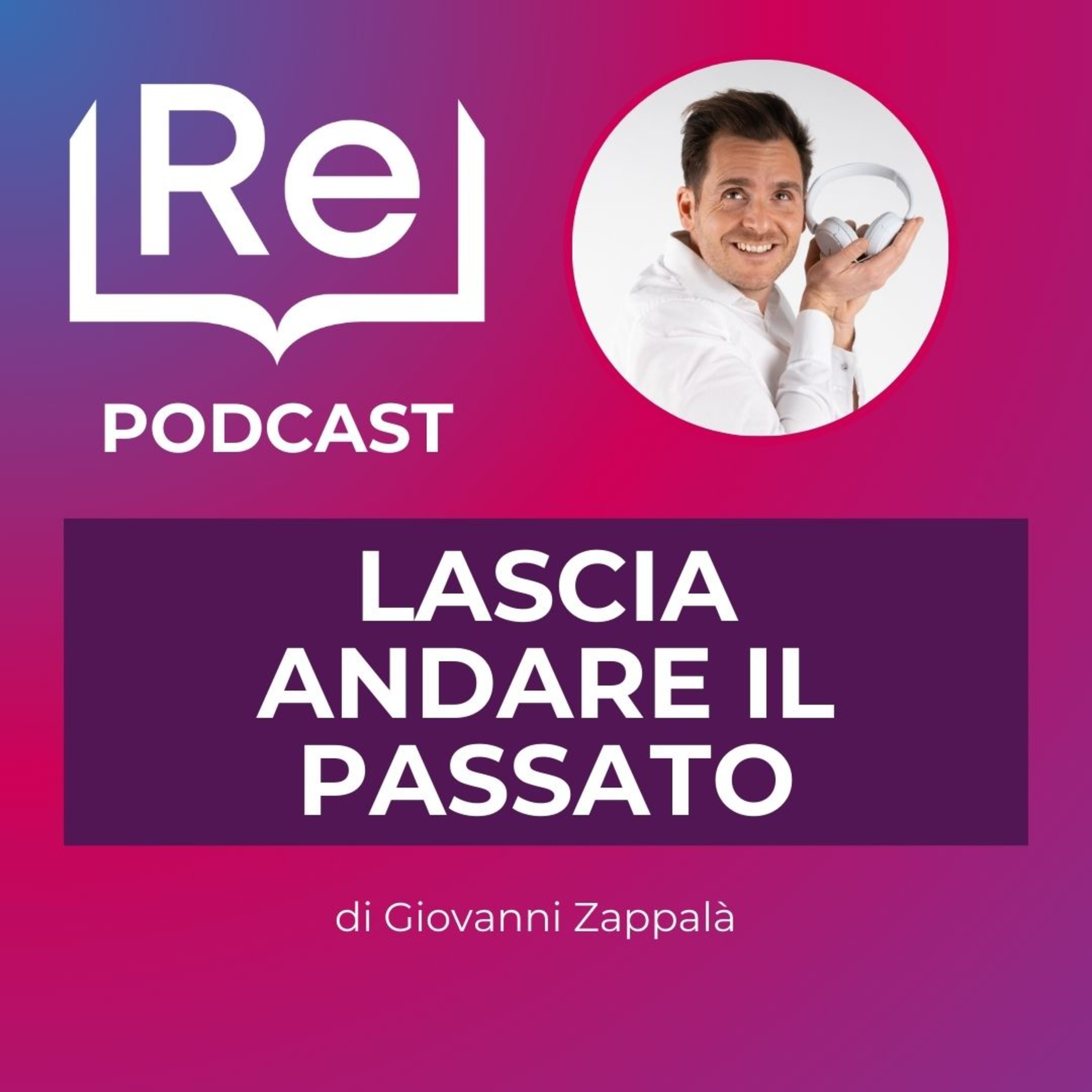 LASCIARE ANDARE IL PASSATO episode artwork