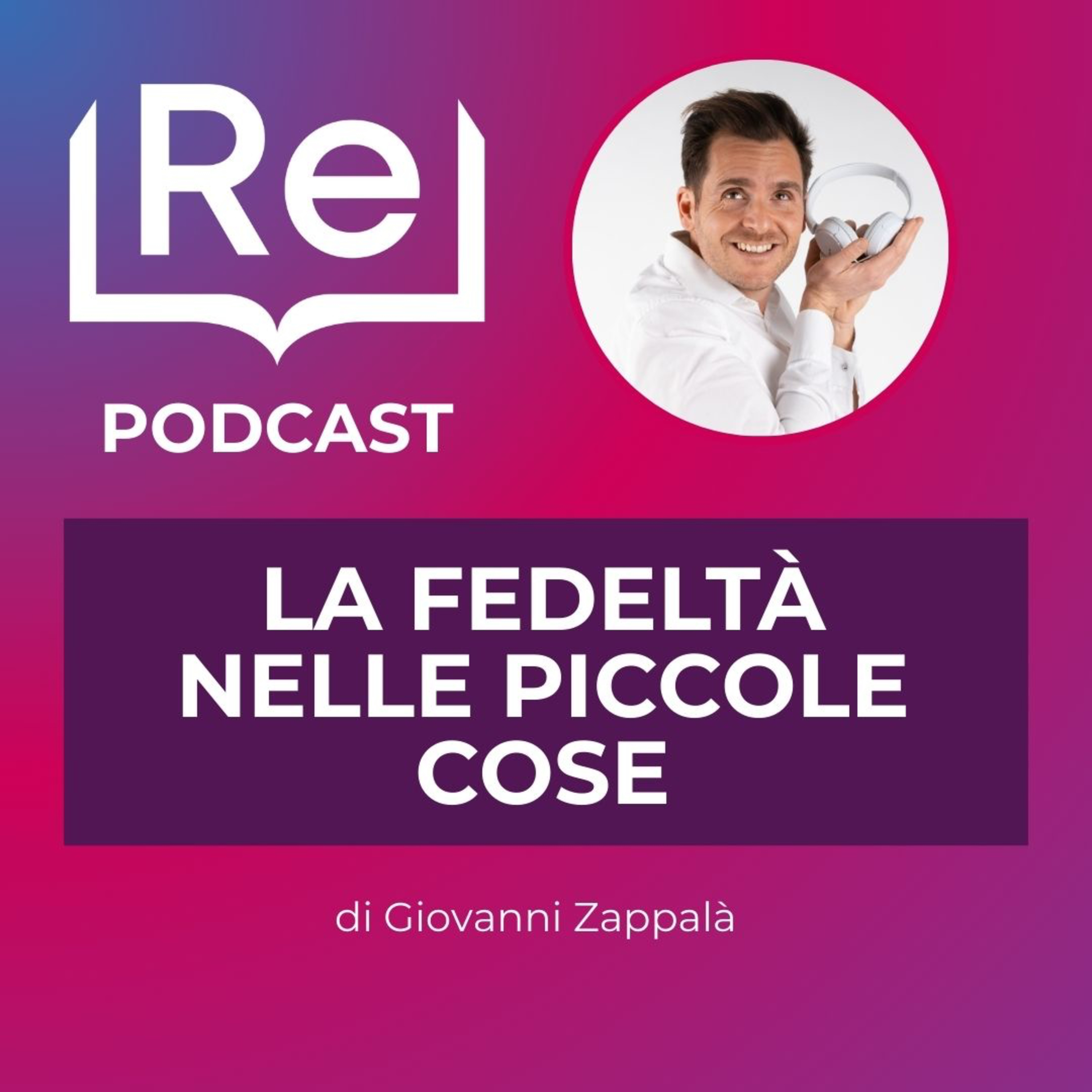 LA FEDELTÀ NELLE PICCOLE COSE episode artwork