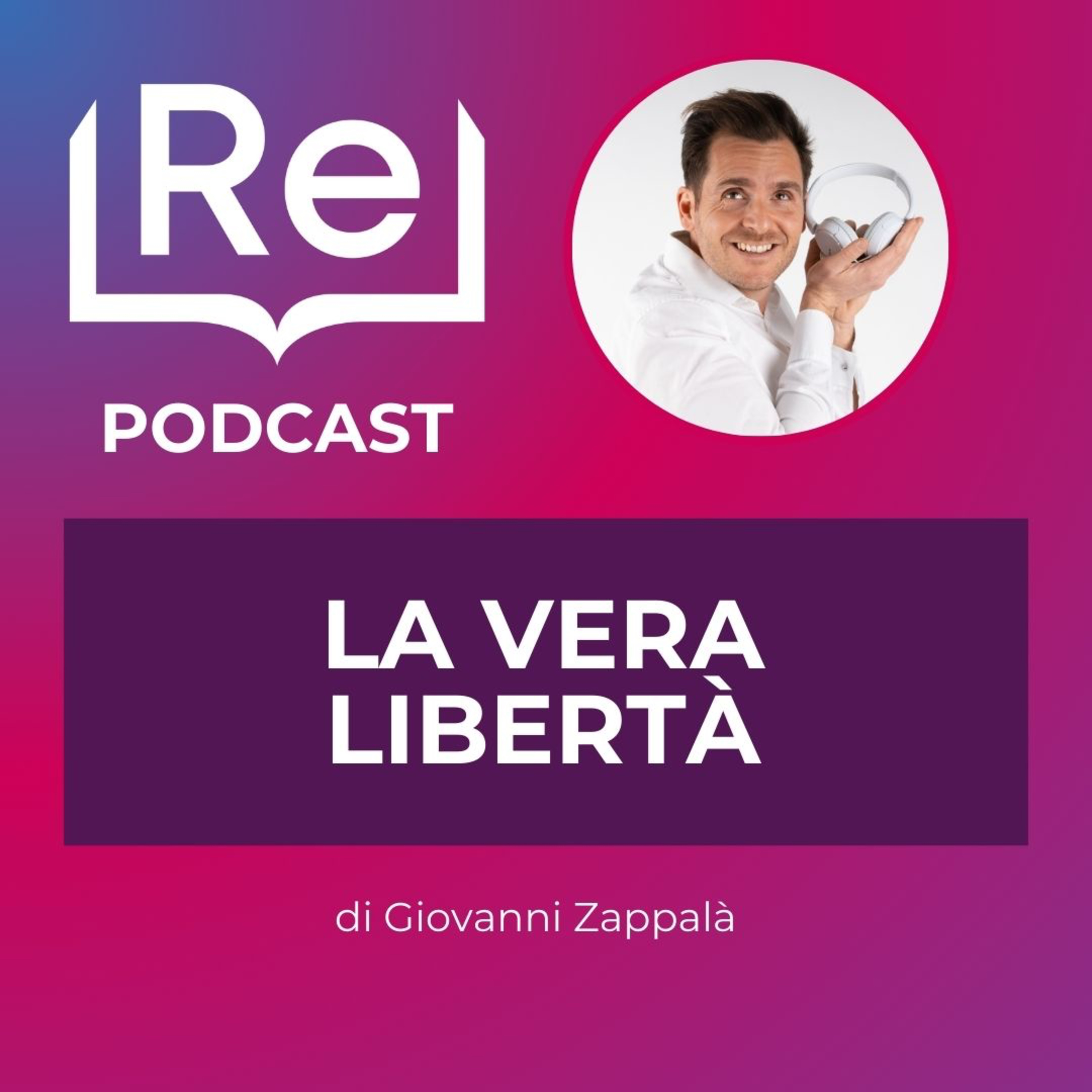 LA VERA LIBERTÀ episode artwork