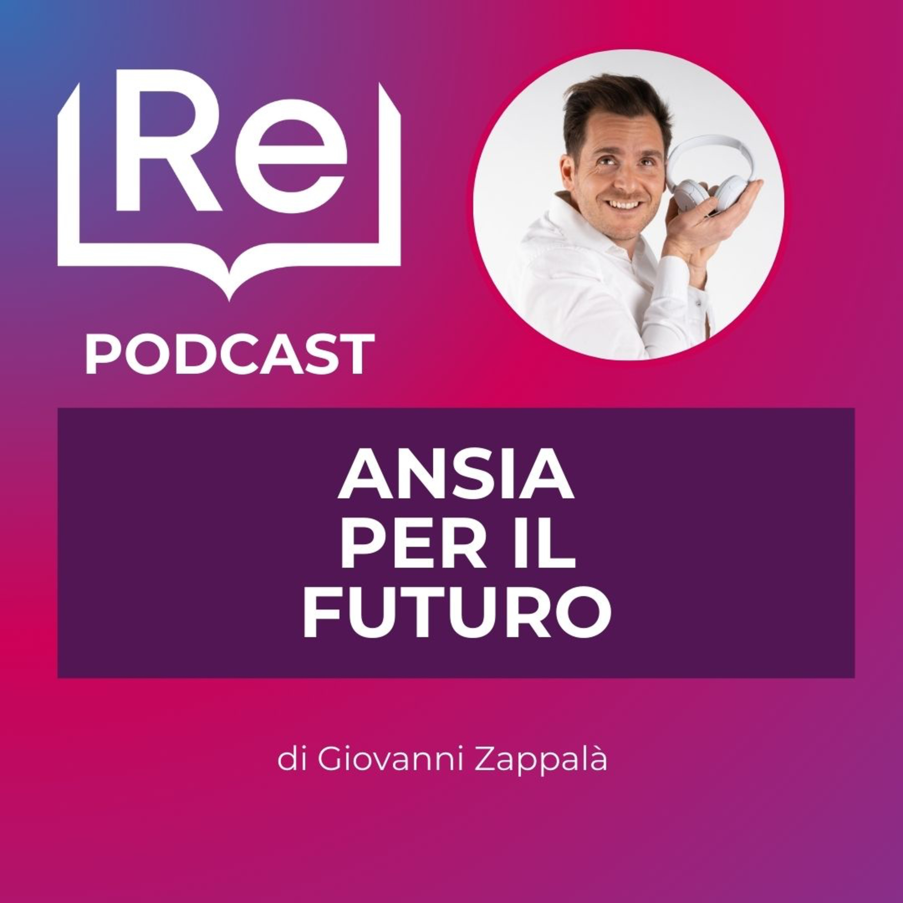 ANSIA PER IL FUTURO episode artwork