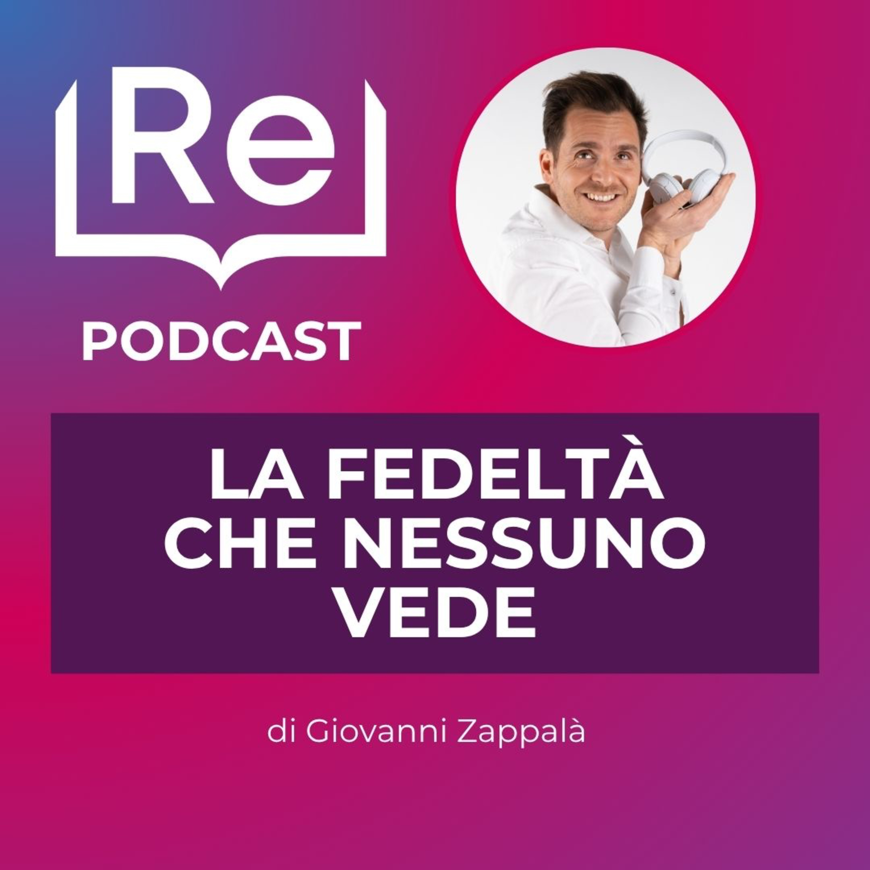 LA FEDELTÀ CHE NESSUNO VEDE  episode artwork