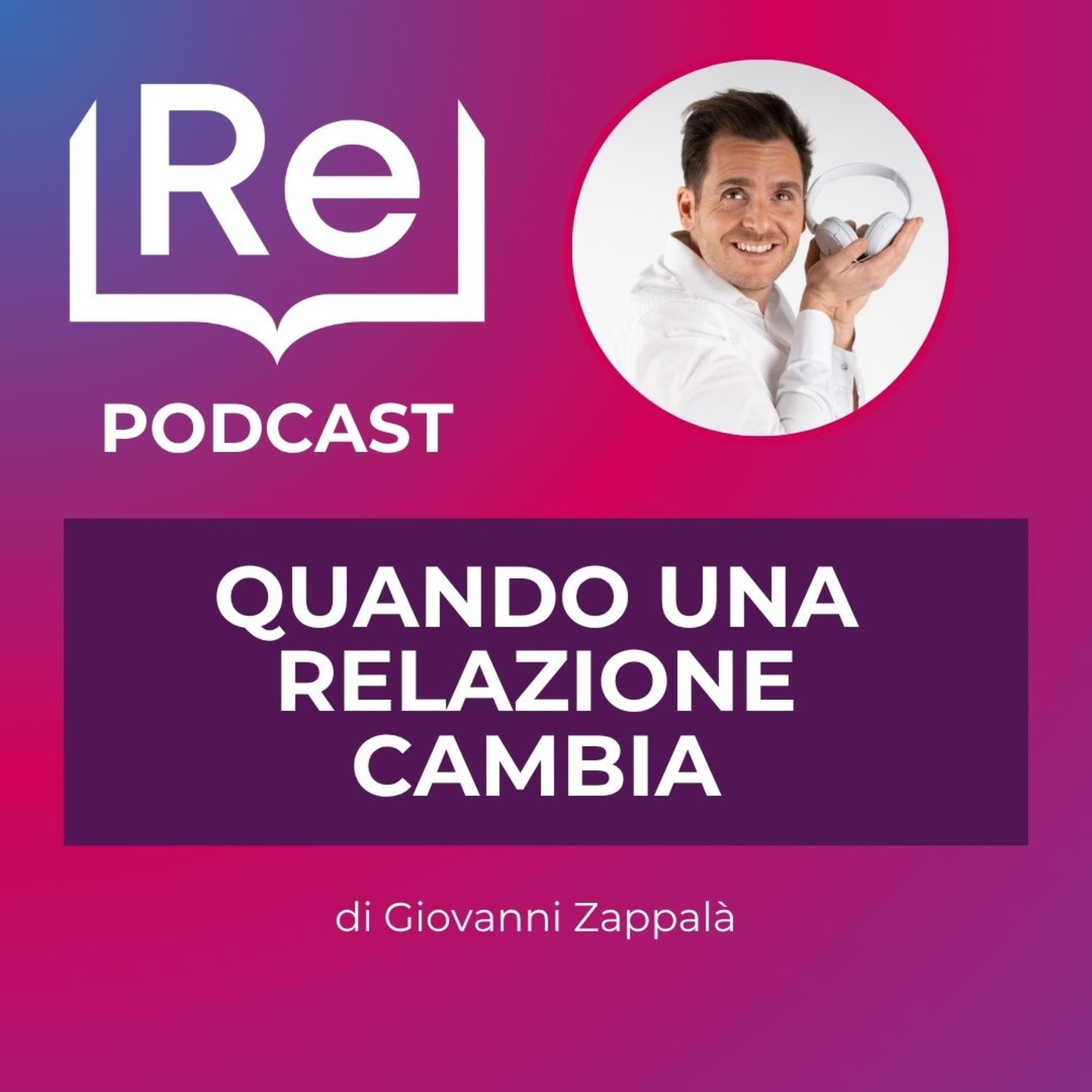 QUANDO UNA RELAZIONE CAMBIA episode artwork