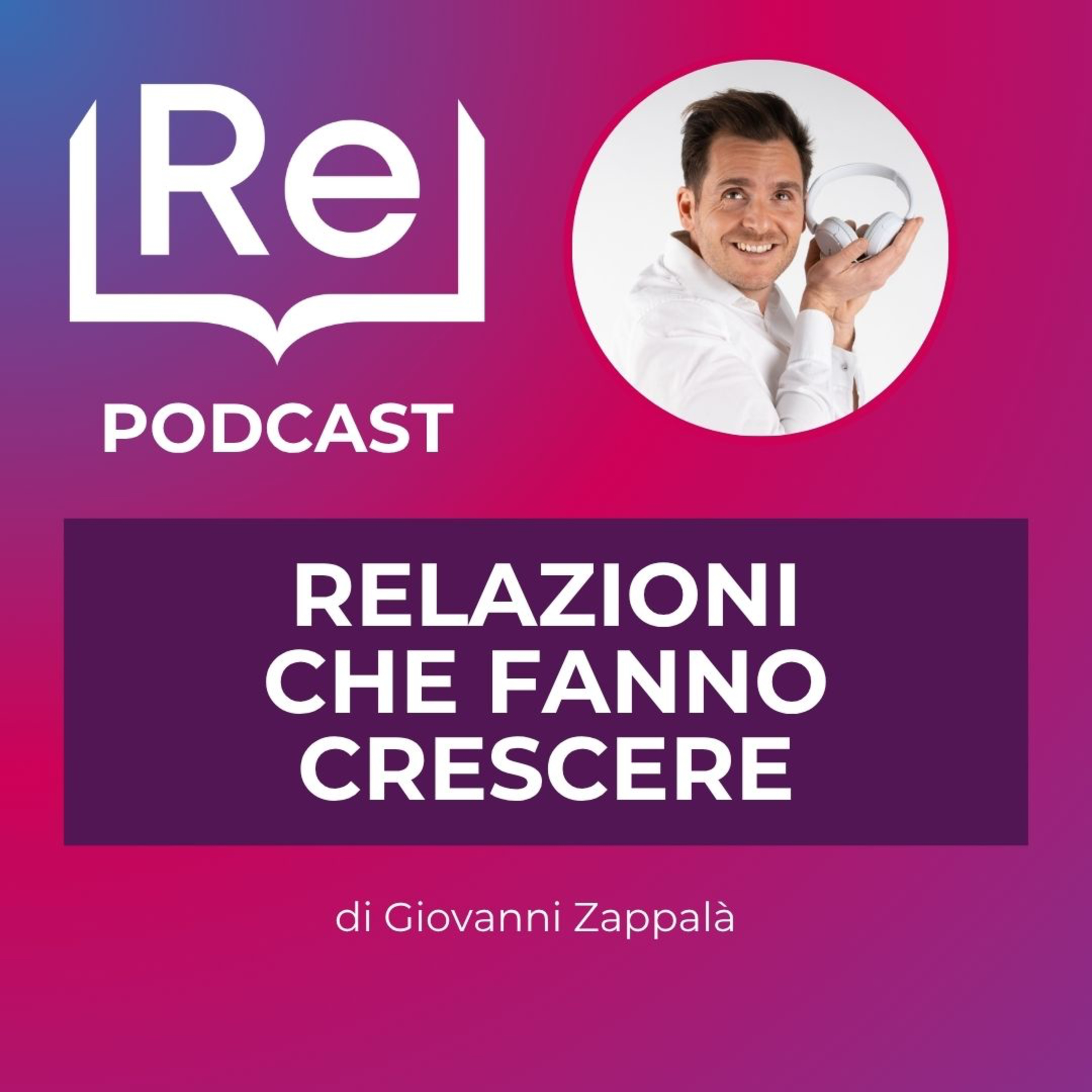 RELAZIONI CHE FANNO CRESCERE episode artwork