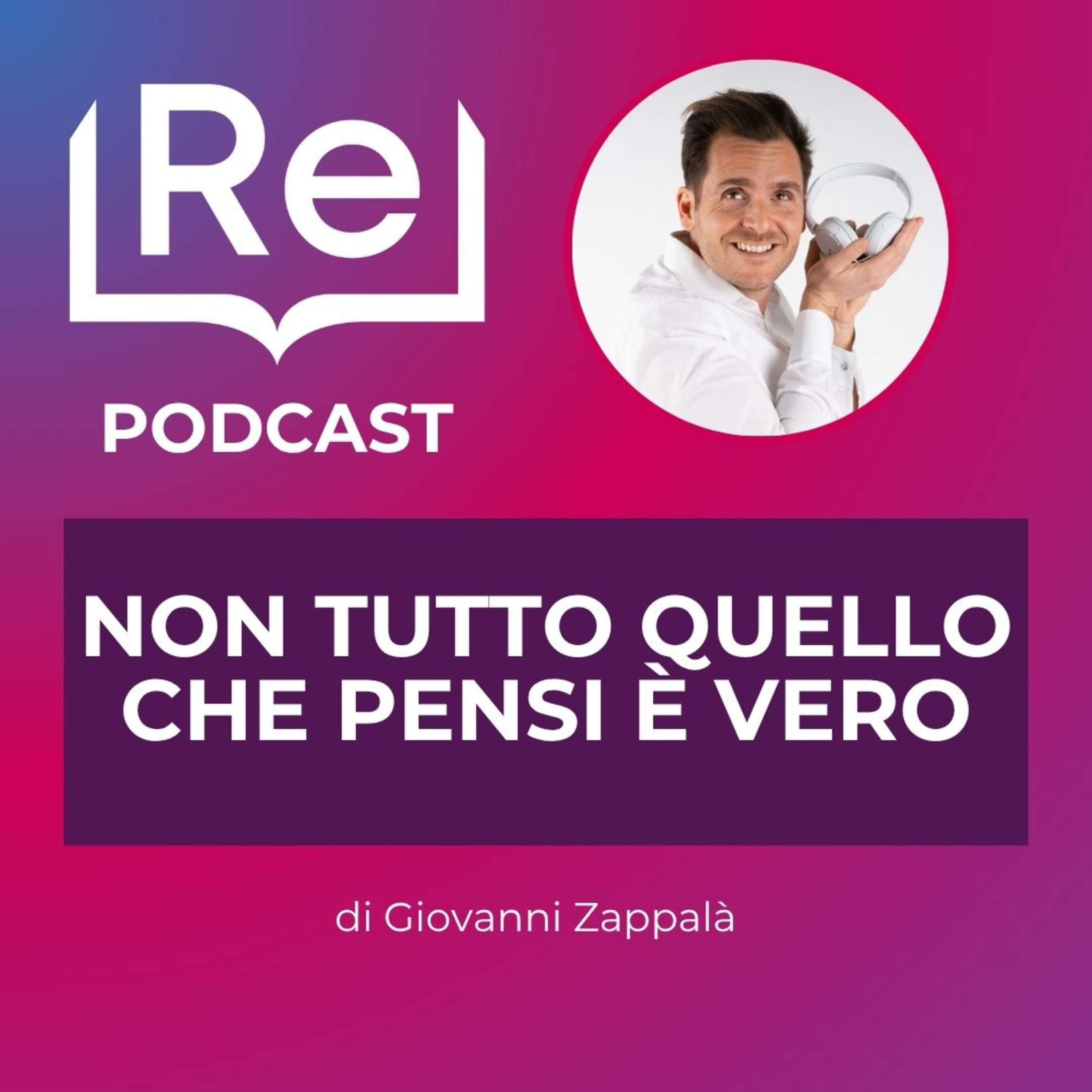 NON TUTTO QUELLO CHE PENSI È VERO episode artwork