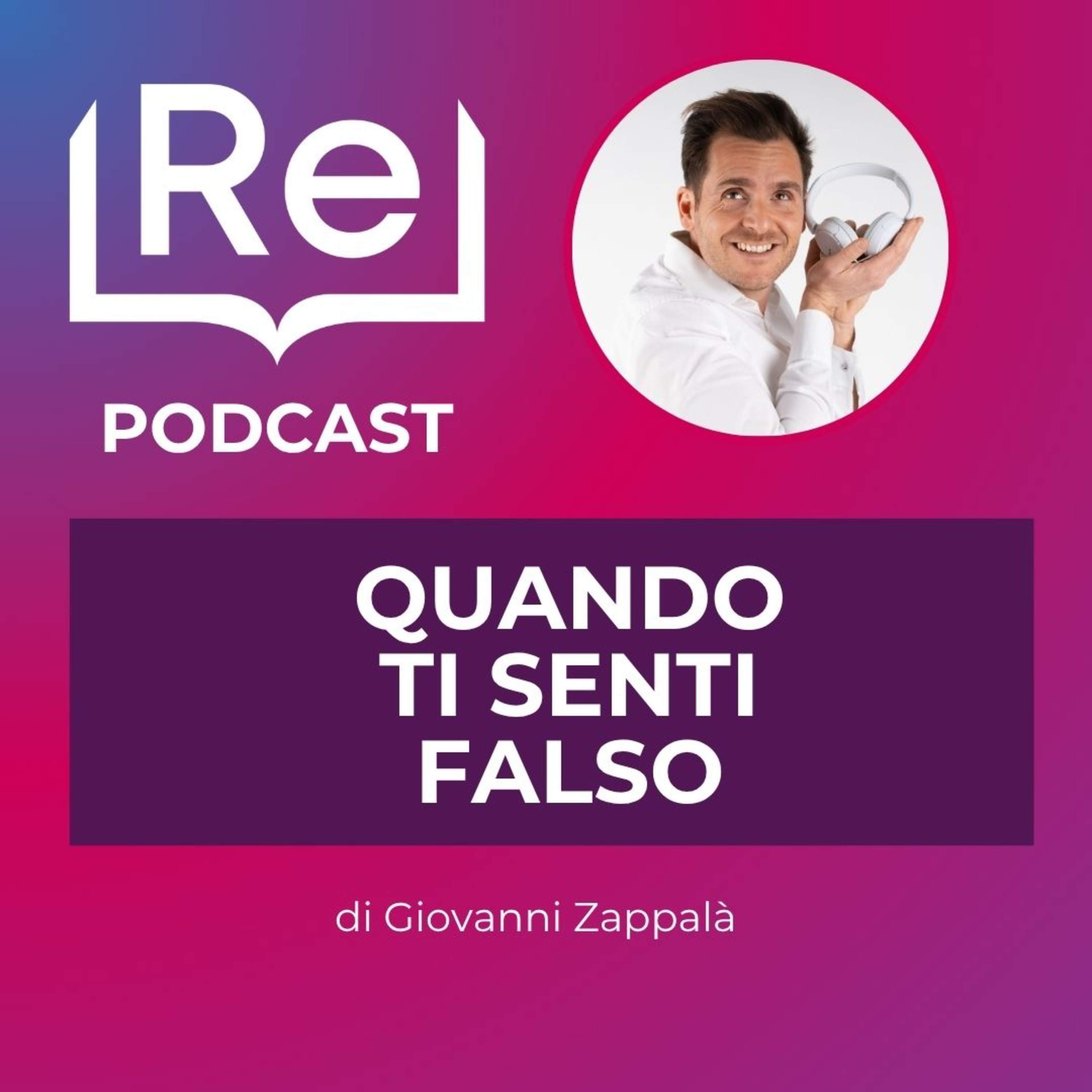 QUANDO TI SENTI FALSO episode artwork