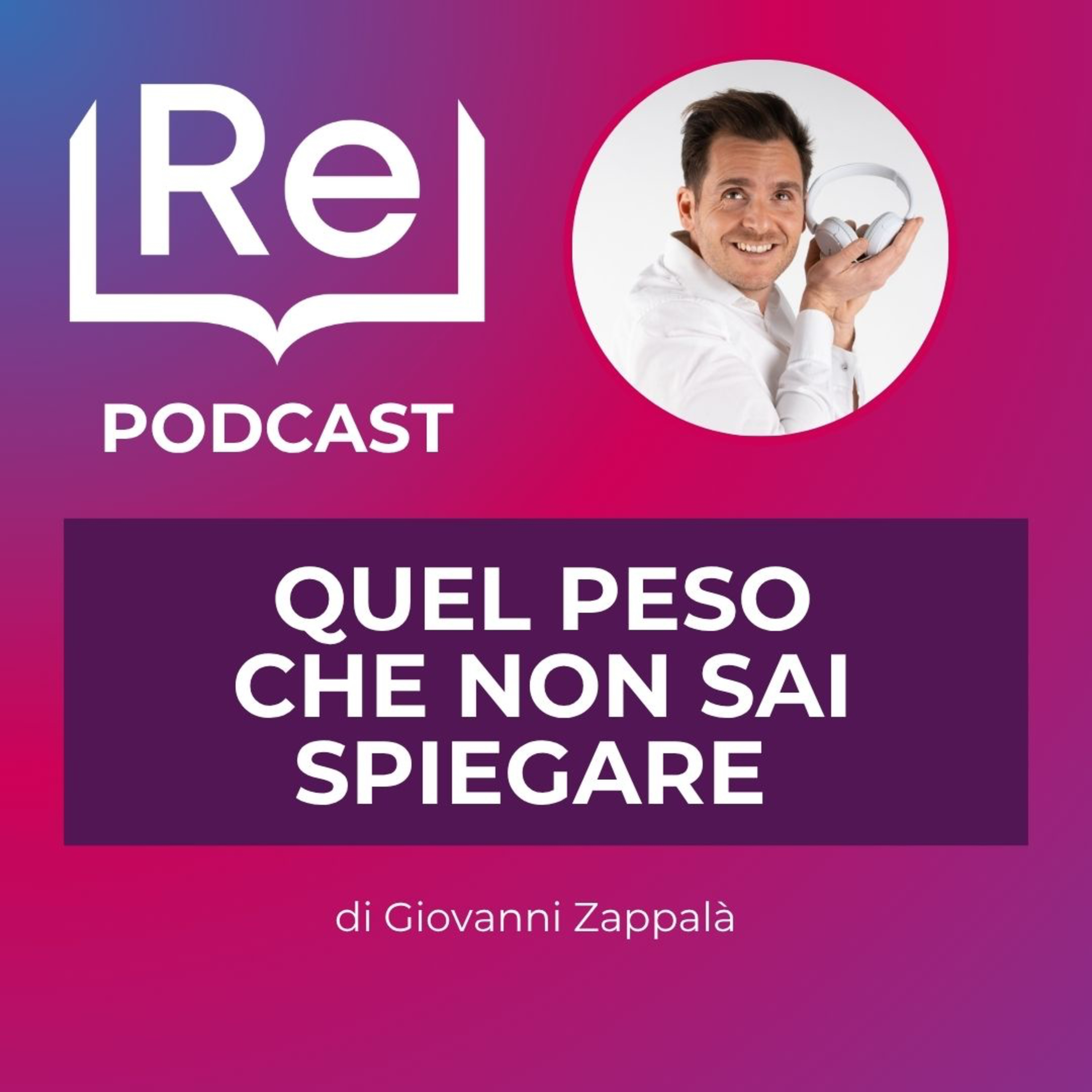 QUEL PESO CHE NON SAI SPIEGARE episode artwork