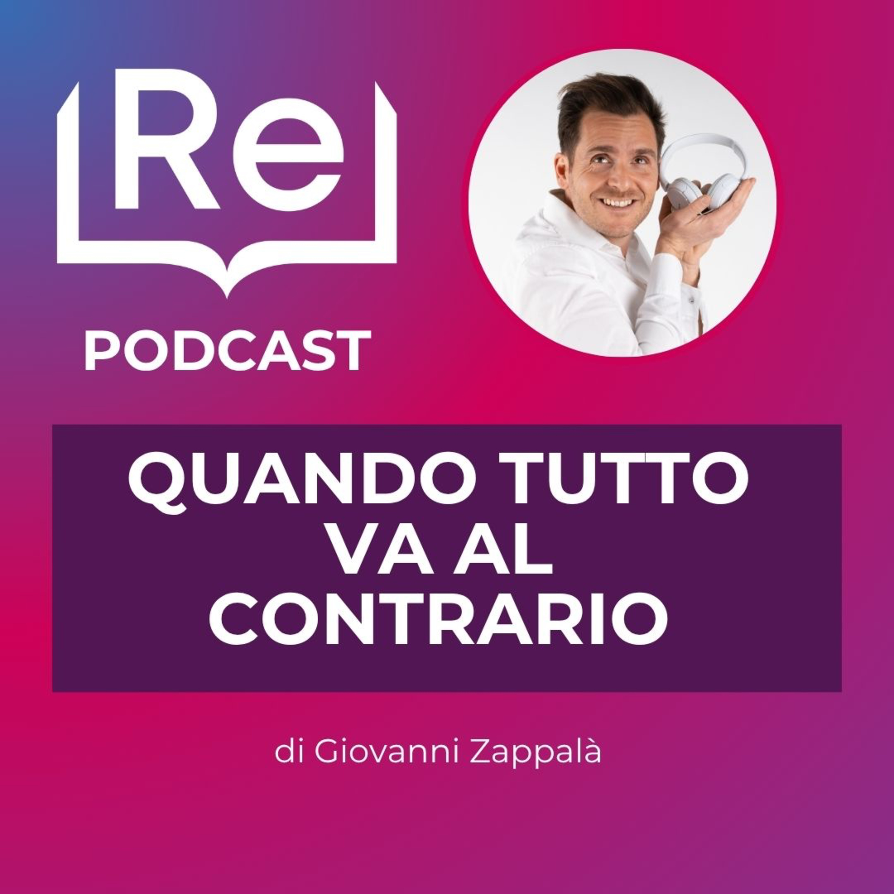 QUANDO TUTTO VA AL CONTRARIO episode artwork